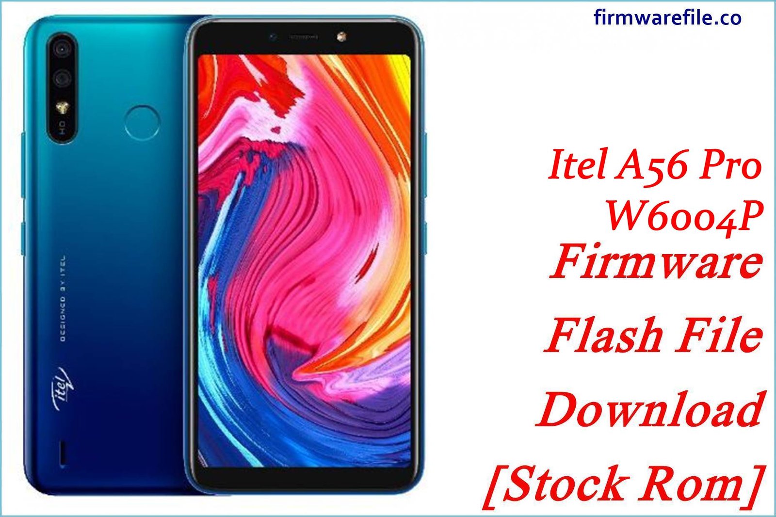 Itel A56 Pro W6004P