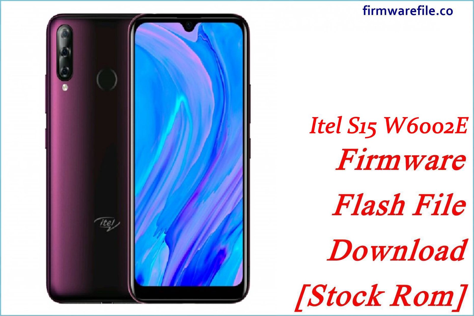 Itel S15 W6002E