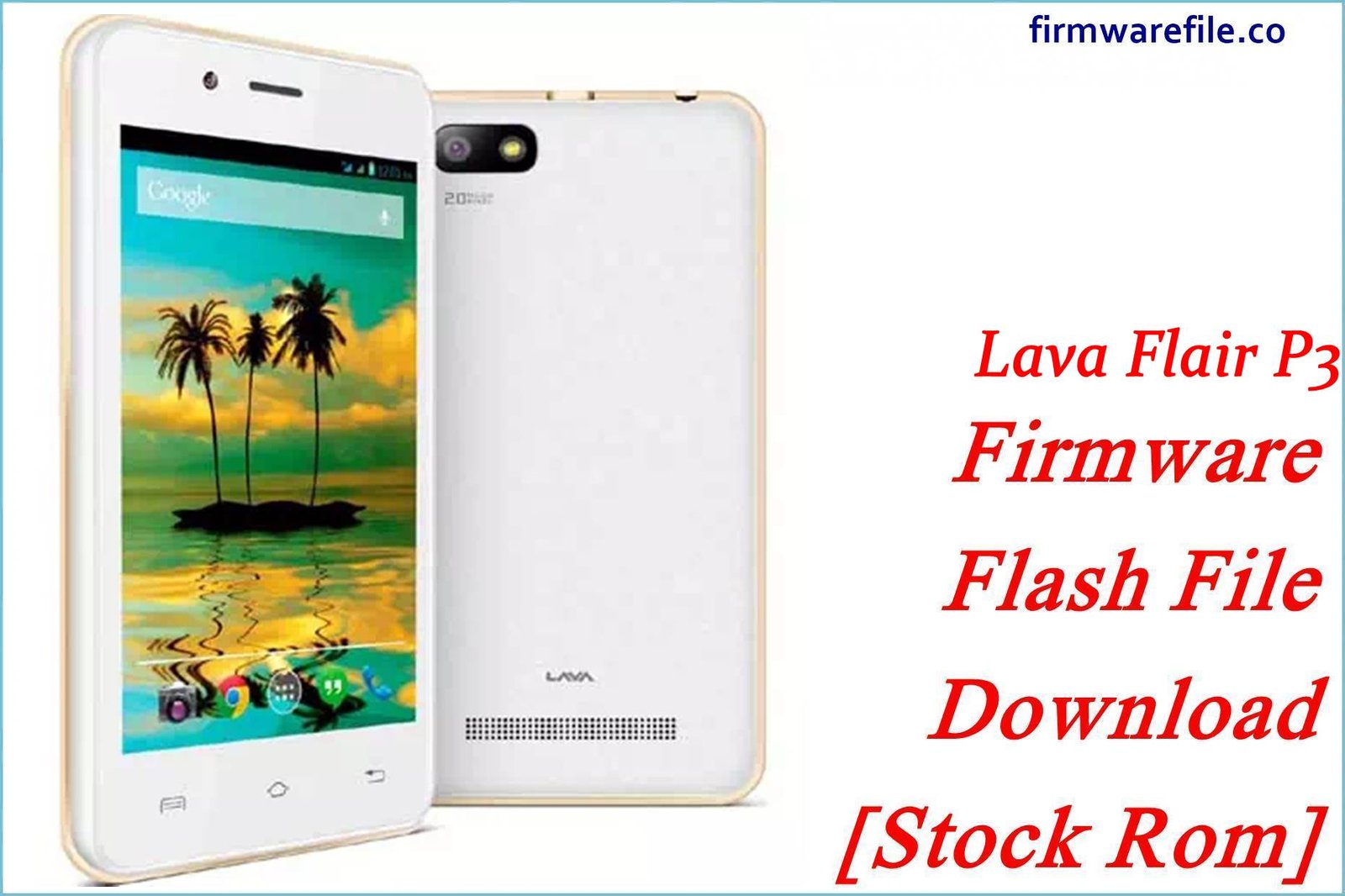Lava Flair P3