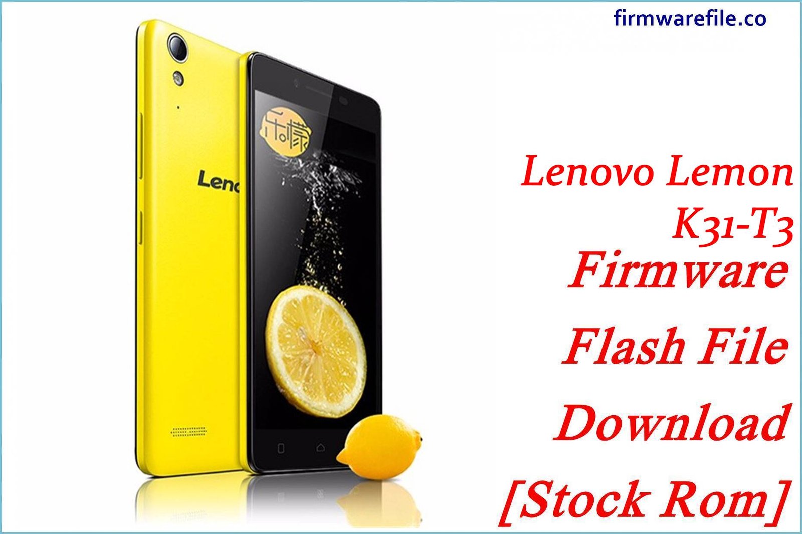 Lenovo Lemon K31 T3