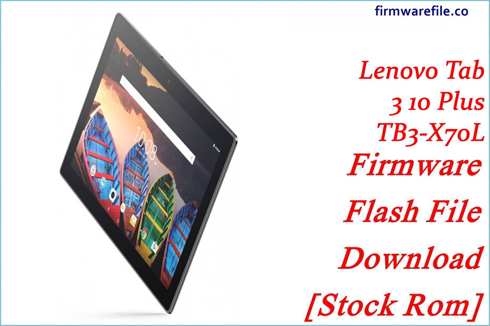 Lenovo Tab 3 10 Plus TB3 X70L