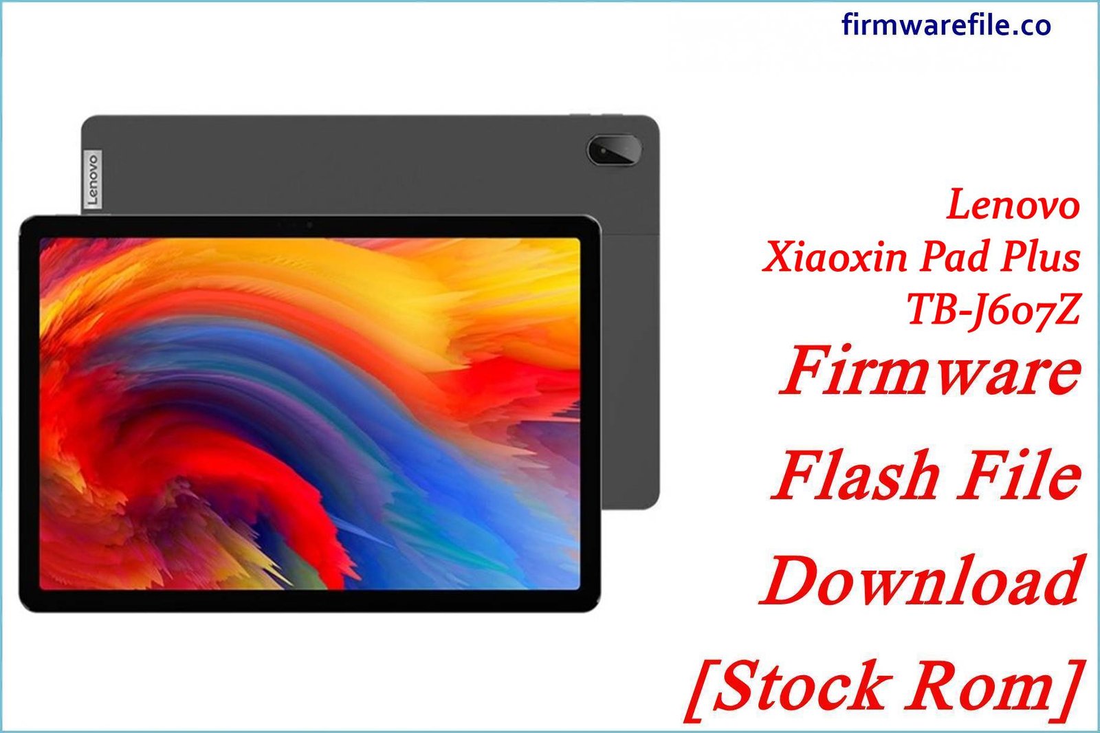 Lenovo Xiaoxin Pad Plus TB J607Z