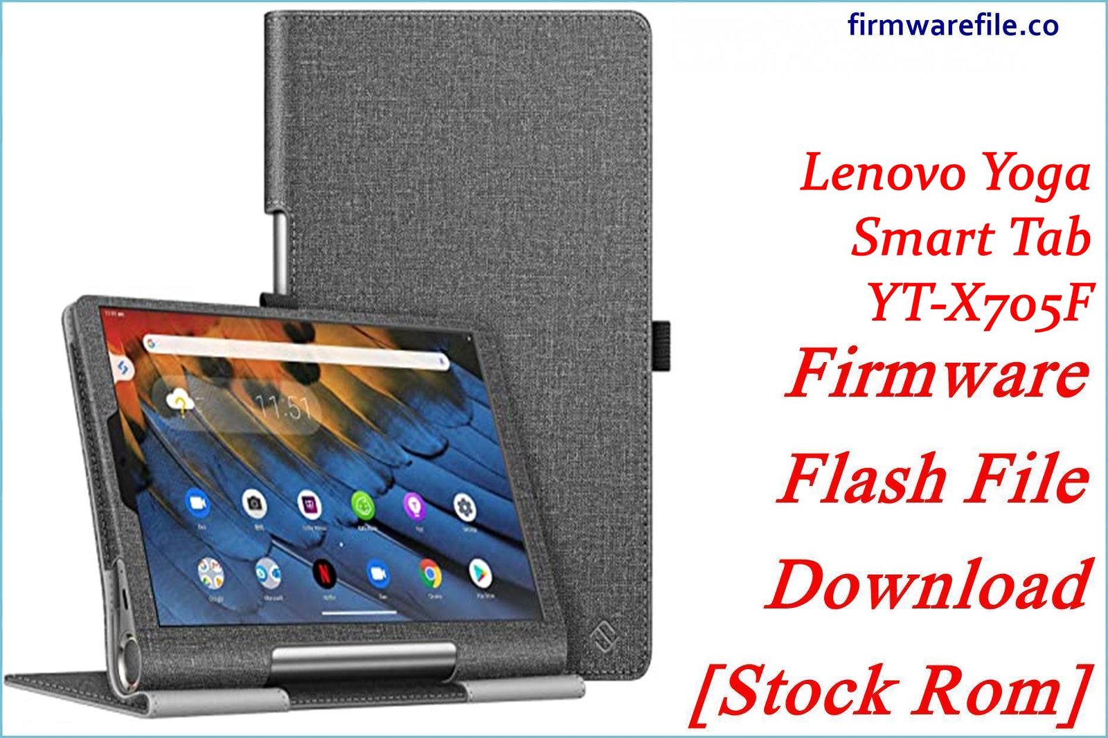 Lenovo Yoga Smart Tab YT X705F