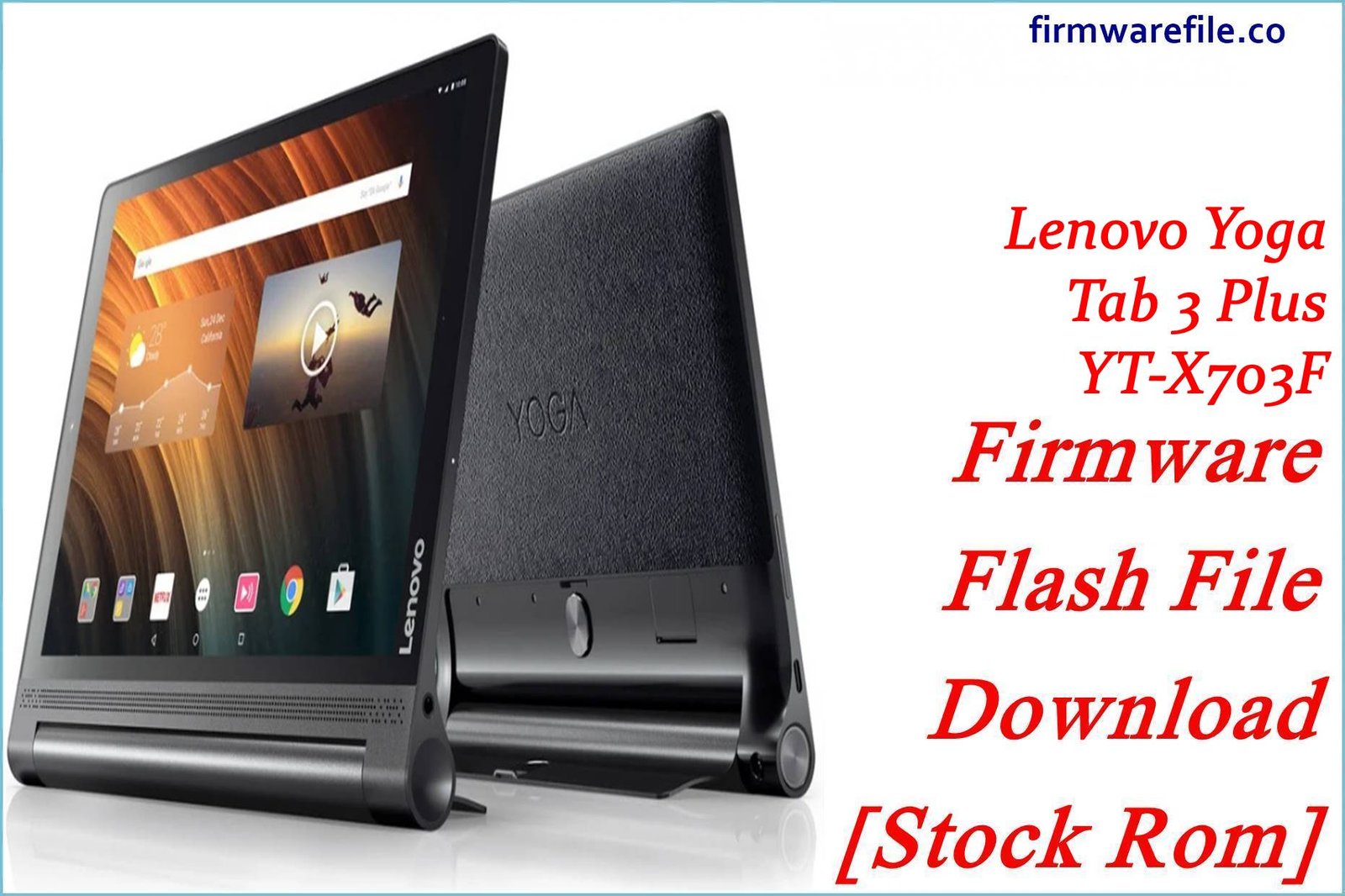 Lenovo Yoga Tab 3 Plus YT X703F