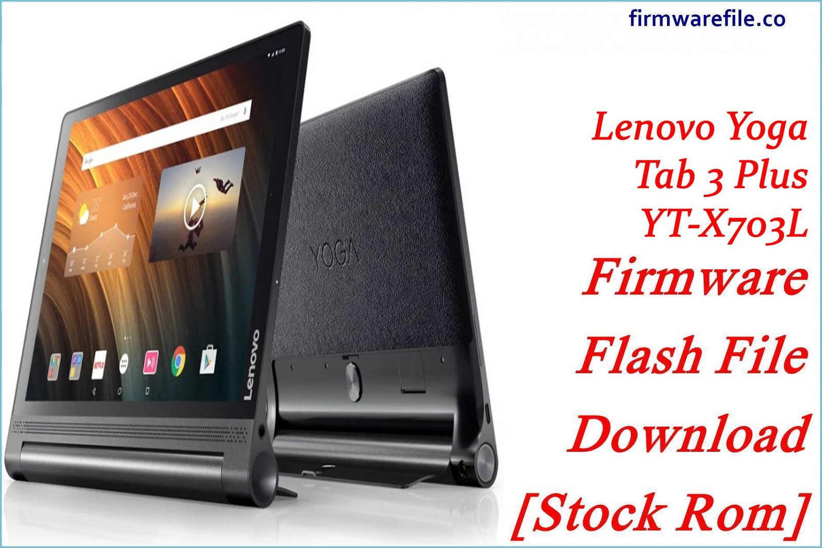 Lenovo Yoga Tab 3 Plus YT X703L