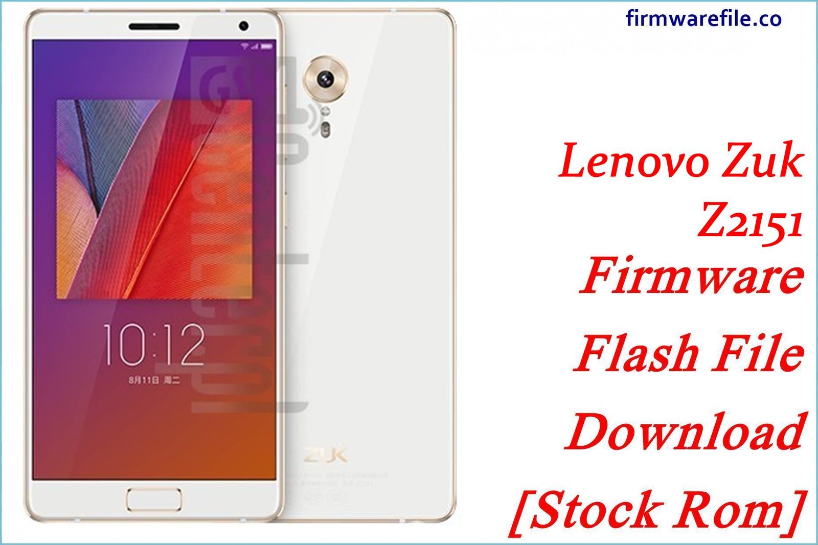 Lenovo Zuk Z2151