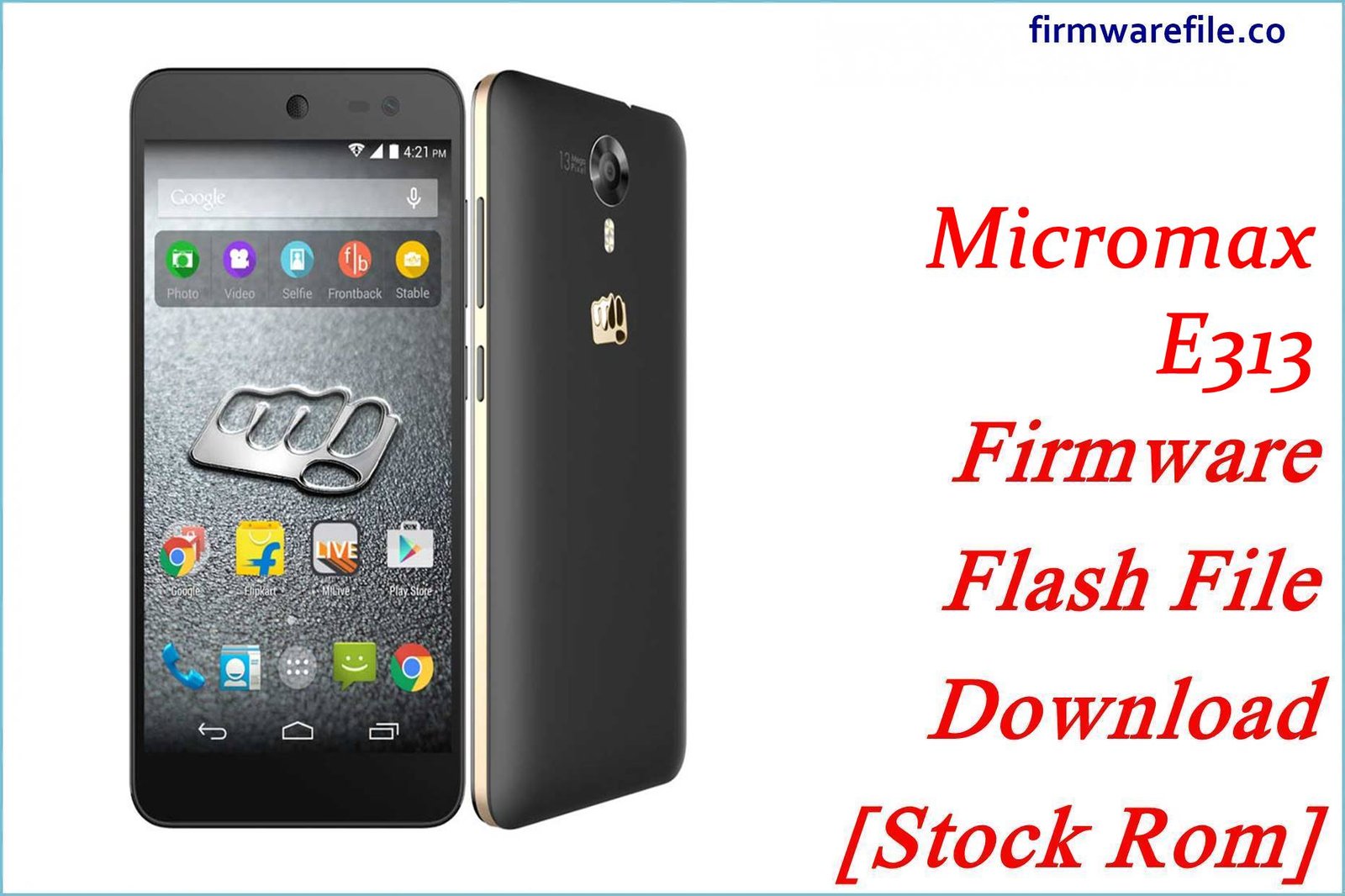 Micromax E313