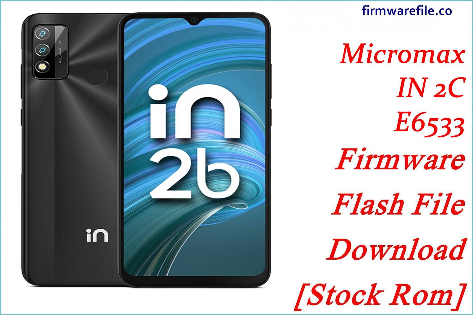Micromax IN 2C E6533