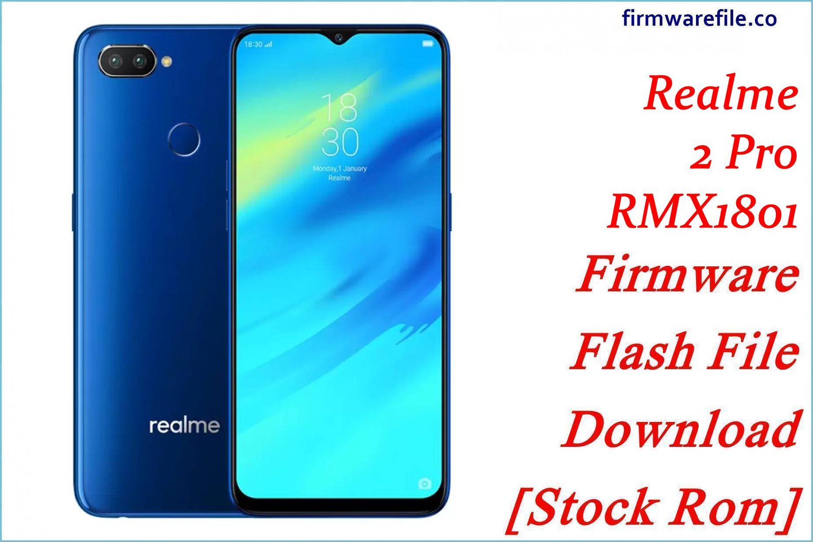 Realme 2 Pro RMX1801