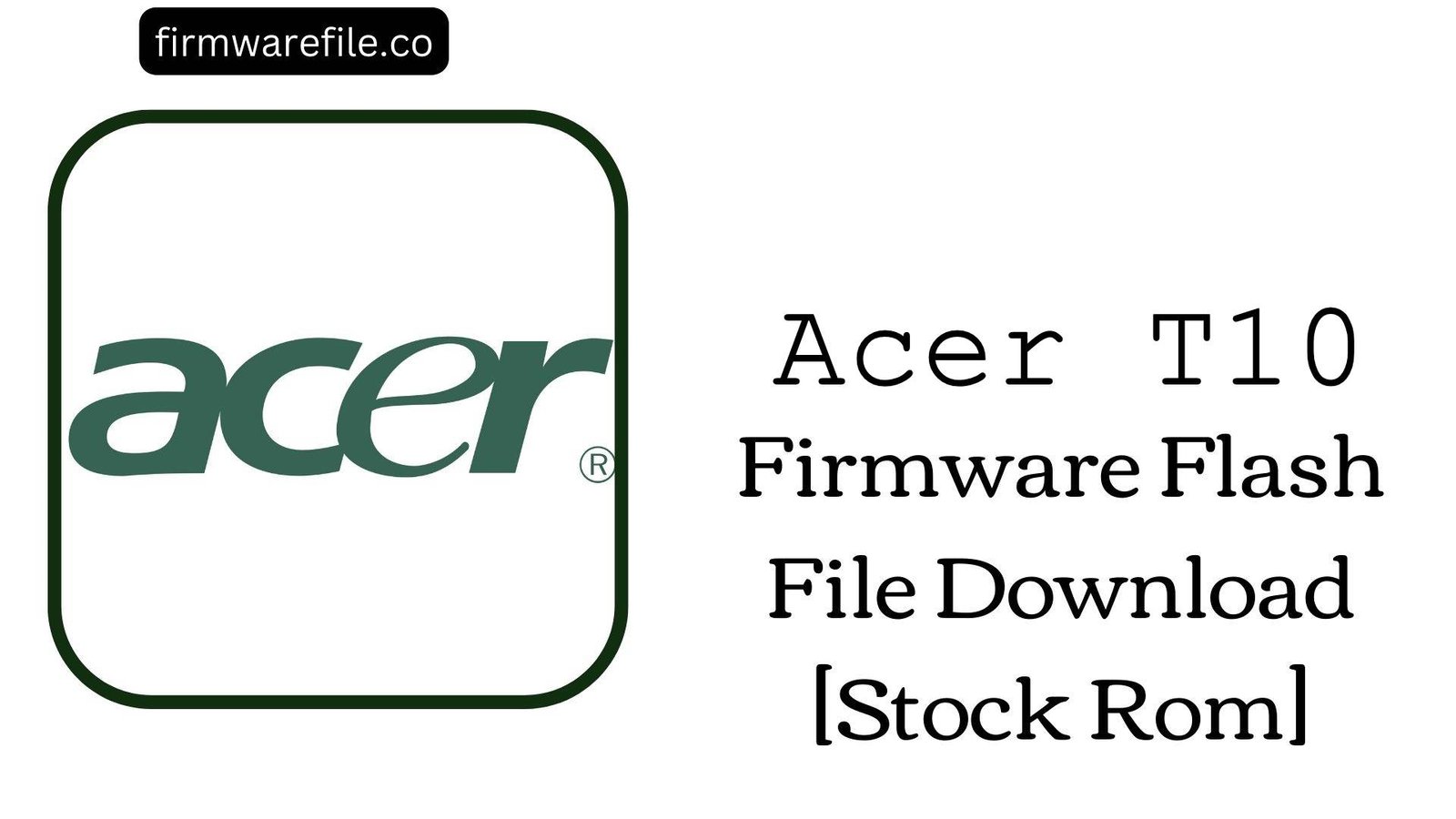 Acer Iconia One 10 (B3-A30 / T10)