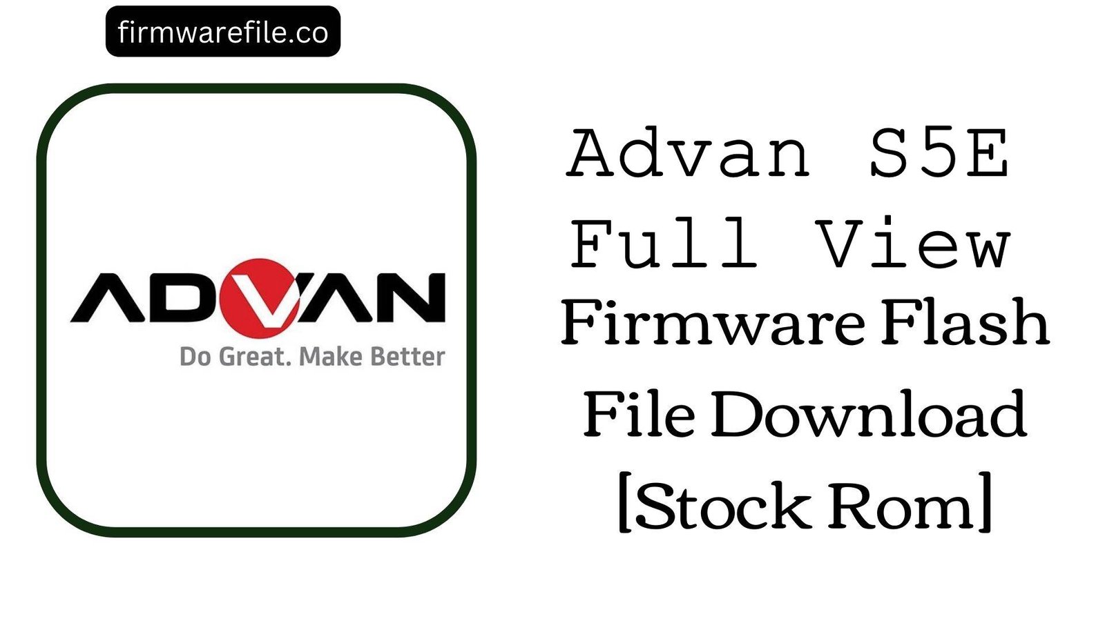 Advan S5E Full View