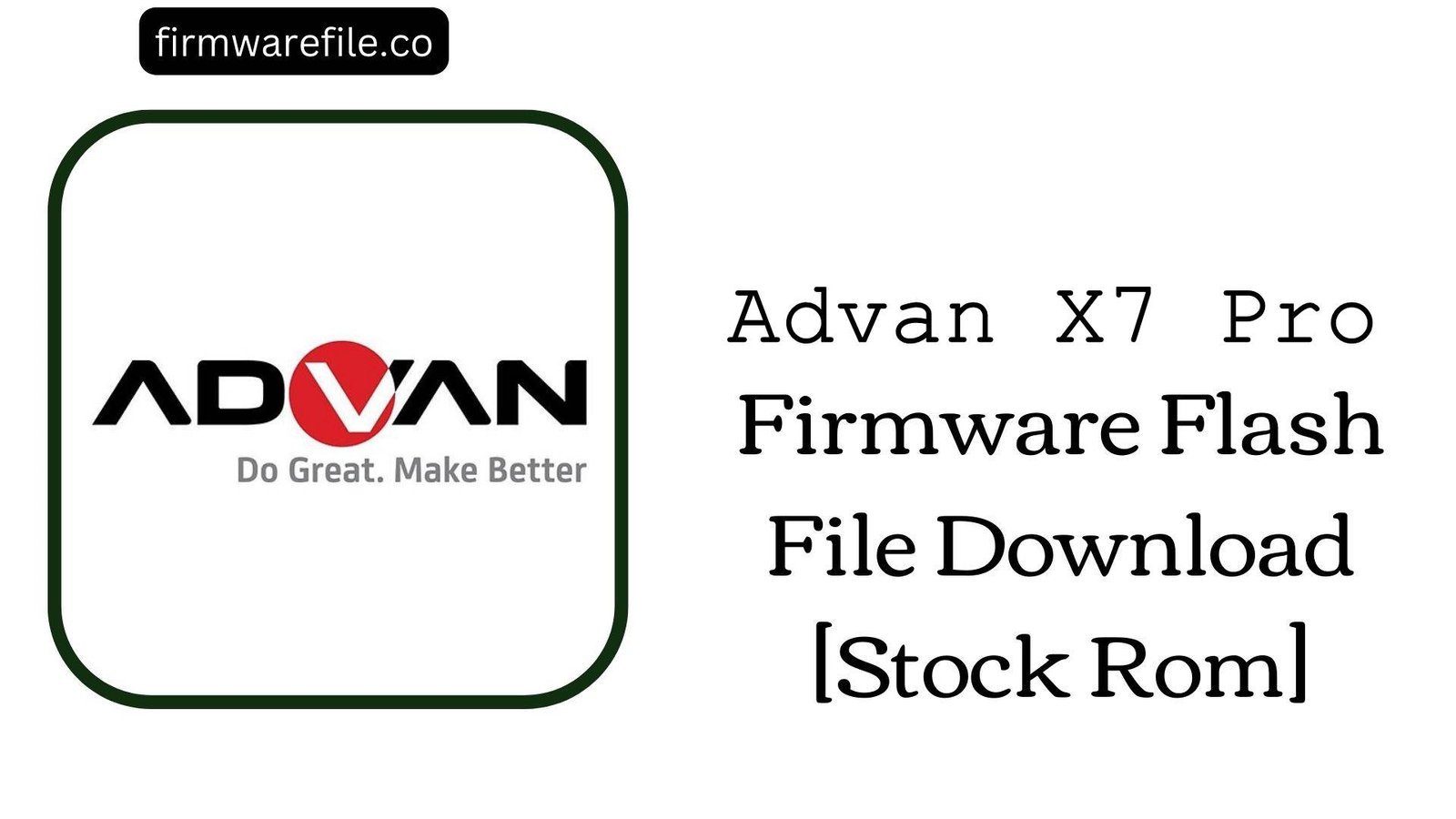 Advan X7 Pro