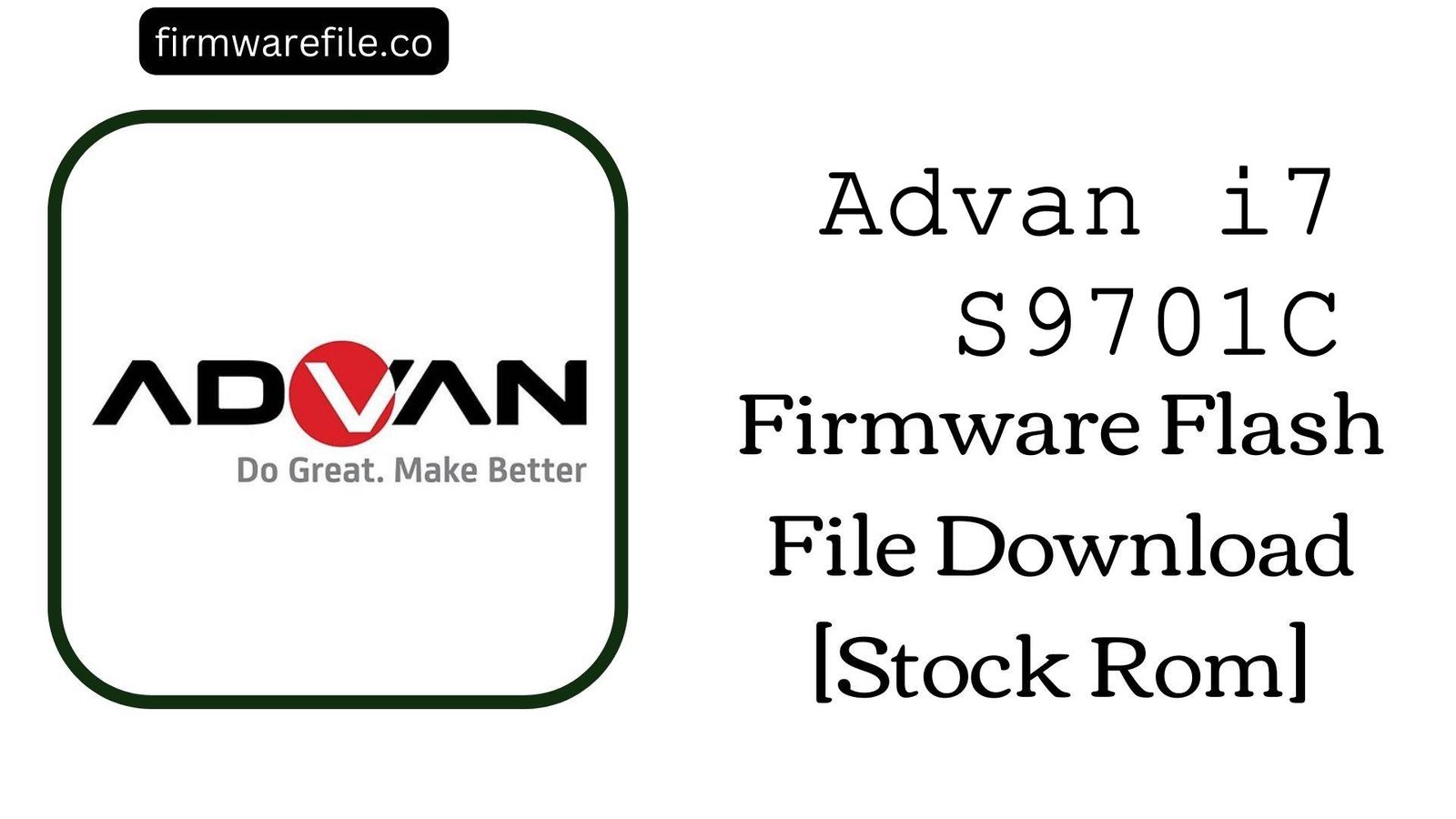 Advan i7 S9701C