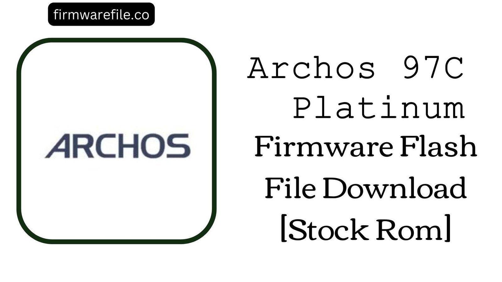 Archos 97C Platinum