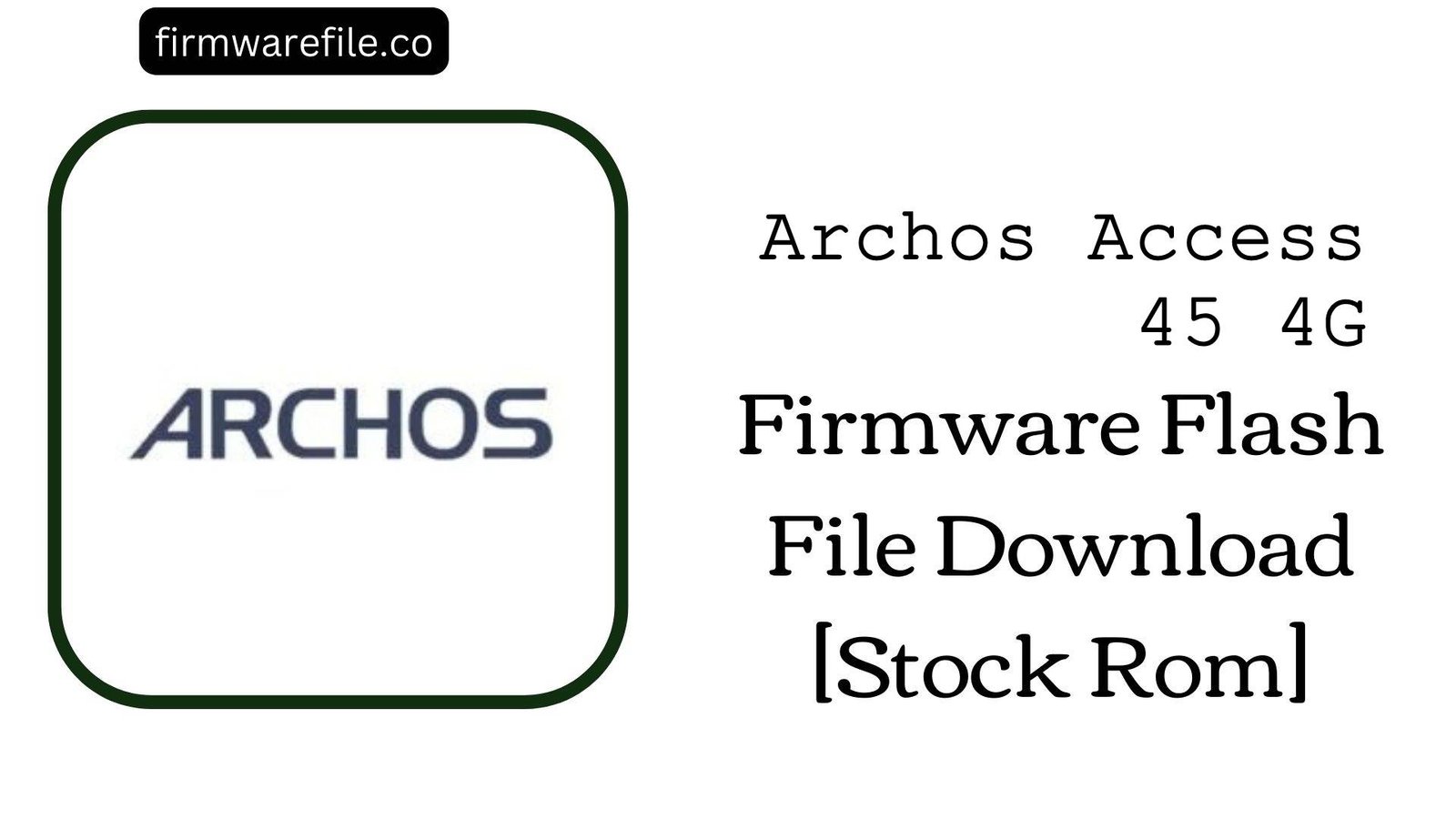 Archos Access 45 4G