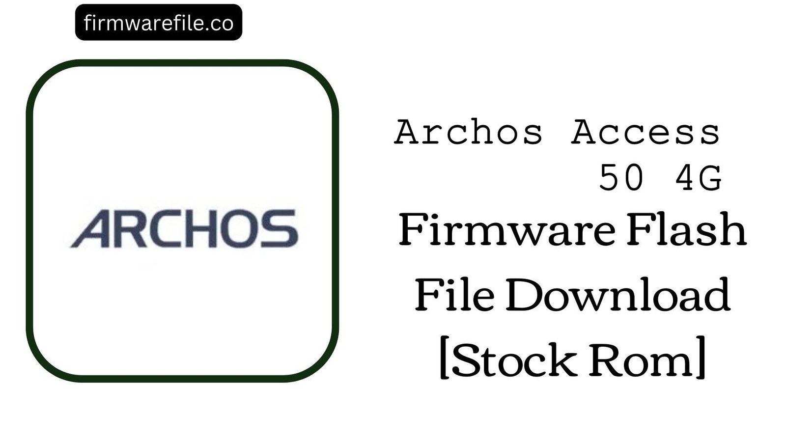 Archos Access 50 4G