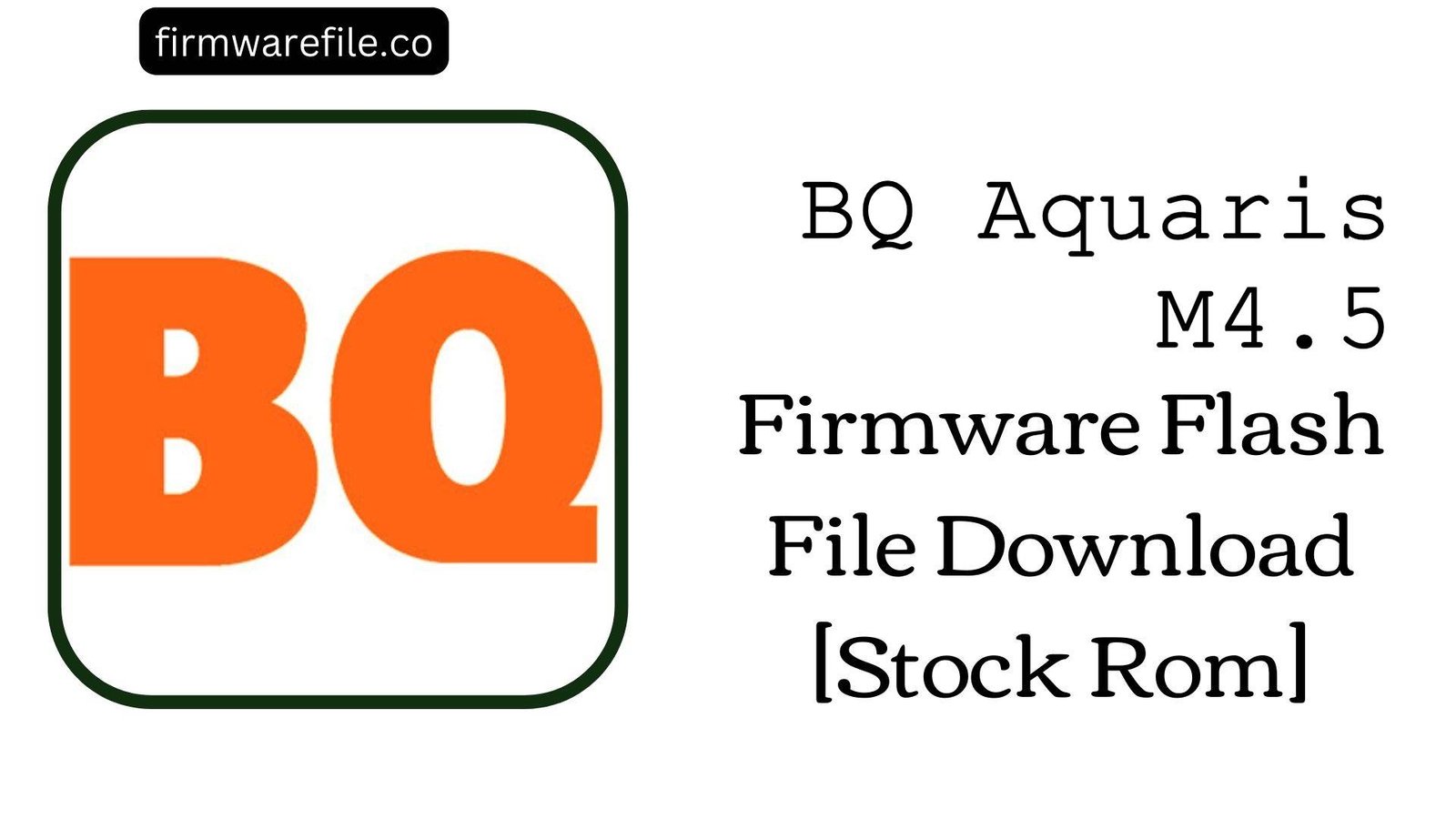 BQ Aquaris M4.5