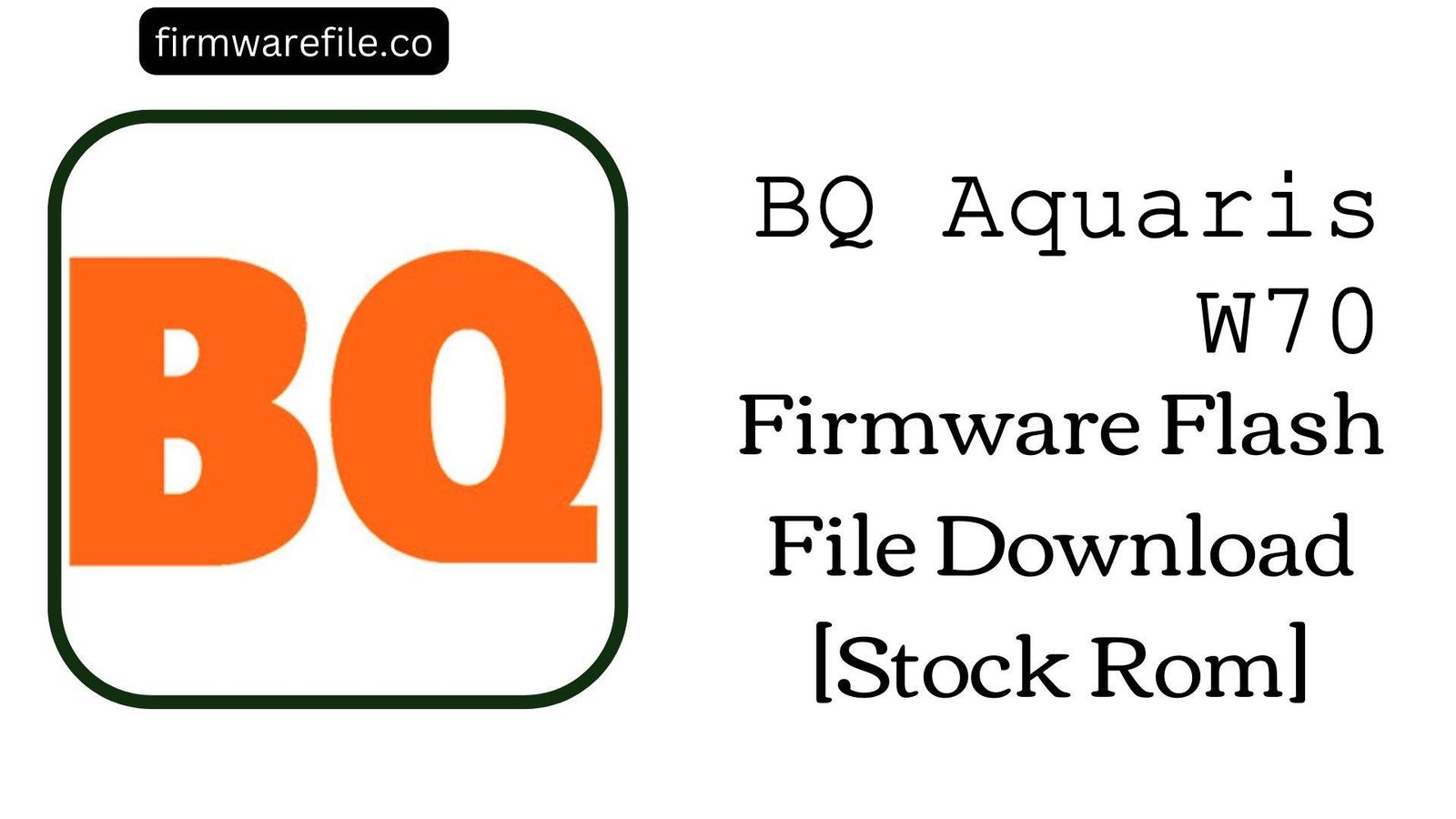 BQ Aquaris W70
