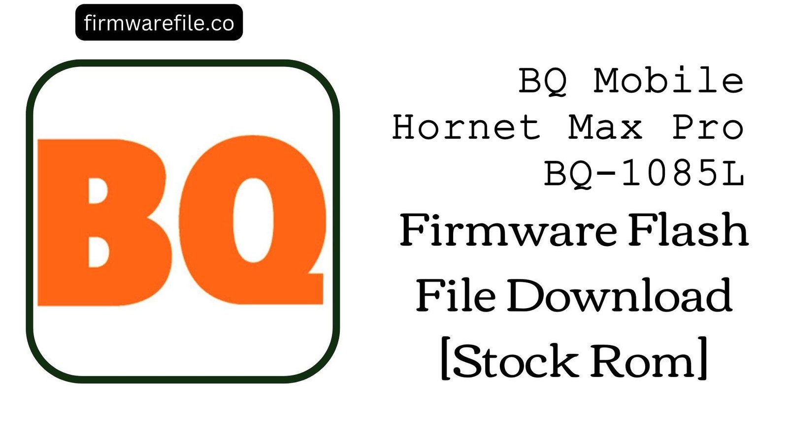 BQ Mobile BQ-1085L Hornet Max Pro
