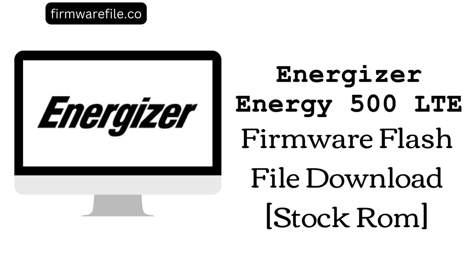 Energizer Energy 500 LTE