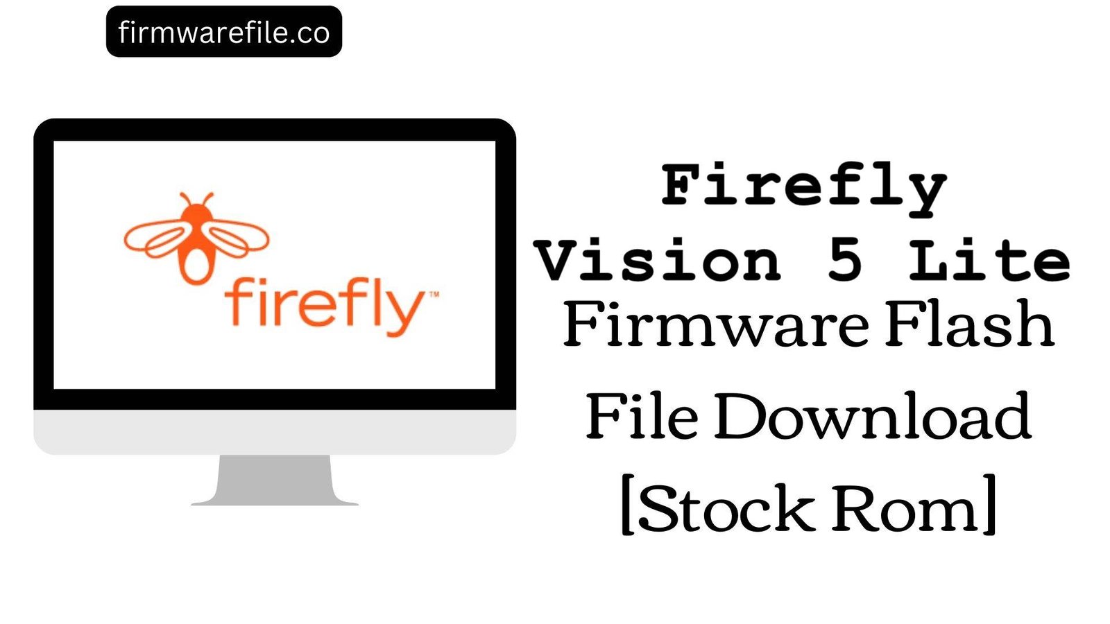 Firefly Vision 5 Lite