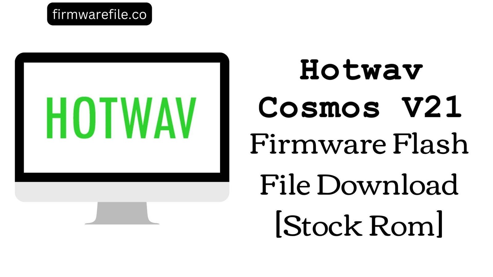 Hotwav Cosmos V21