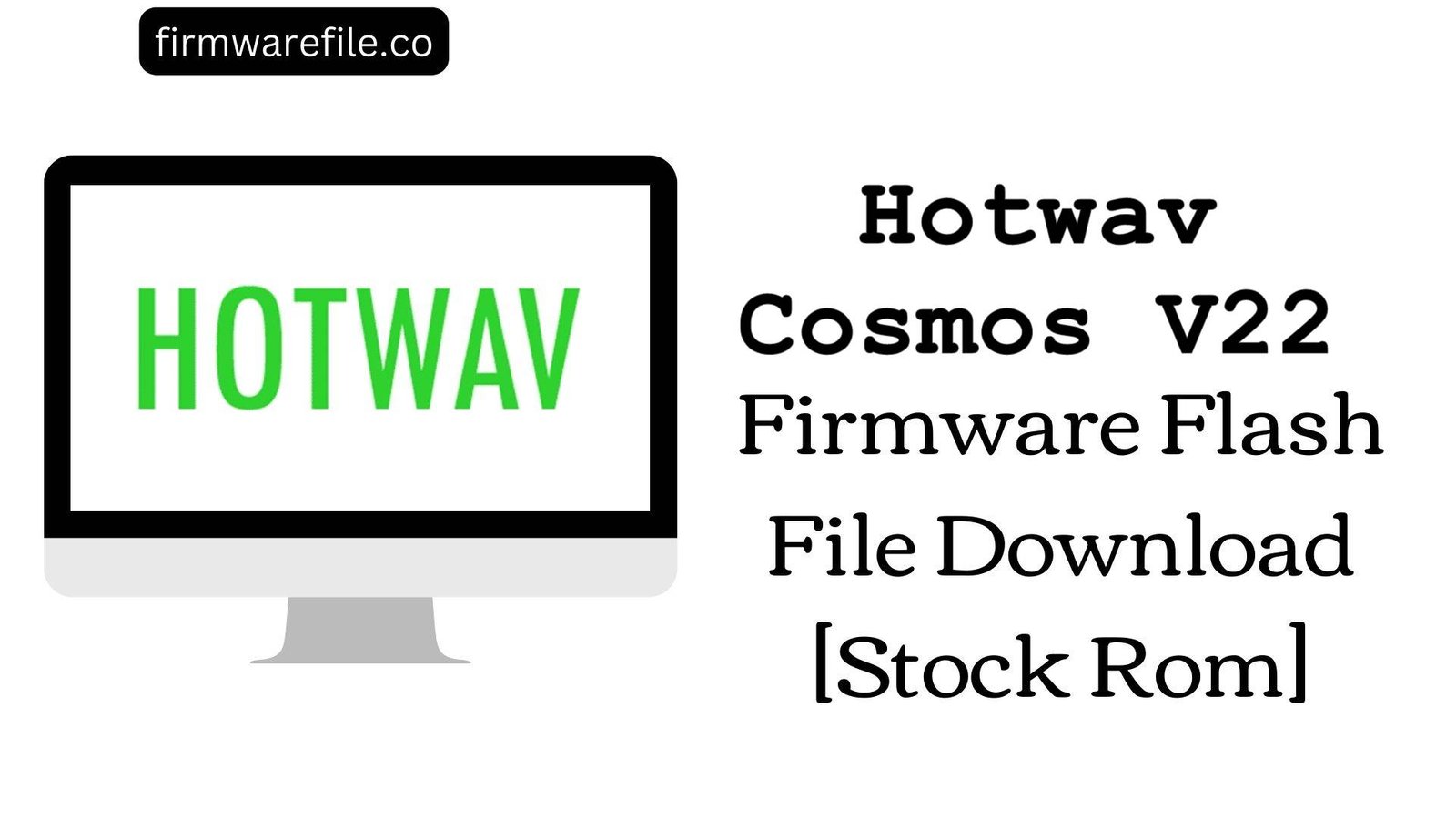Hotwav Cosmos V22