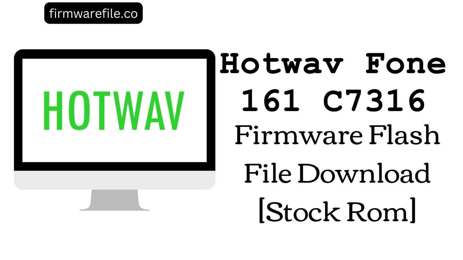 Hotwav Fone 161 C7316
