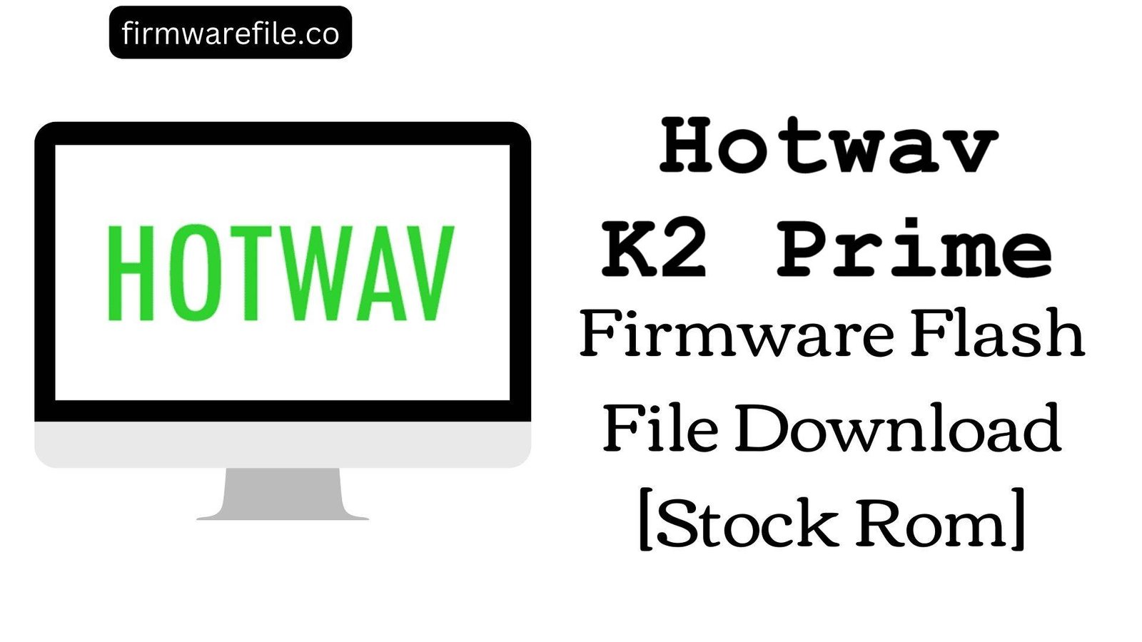 Hotwav K2 Prime