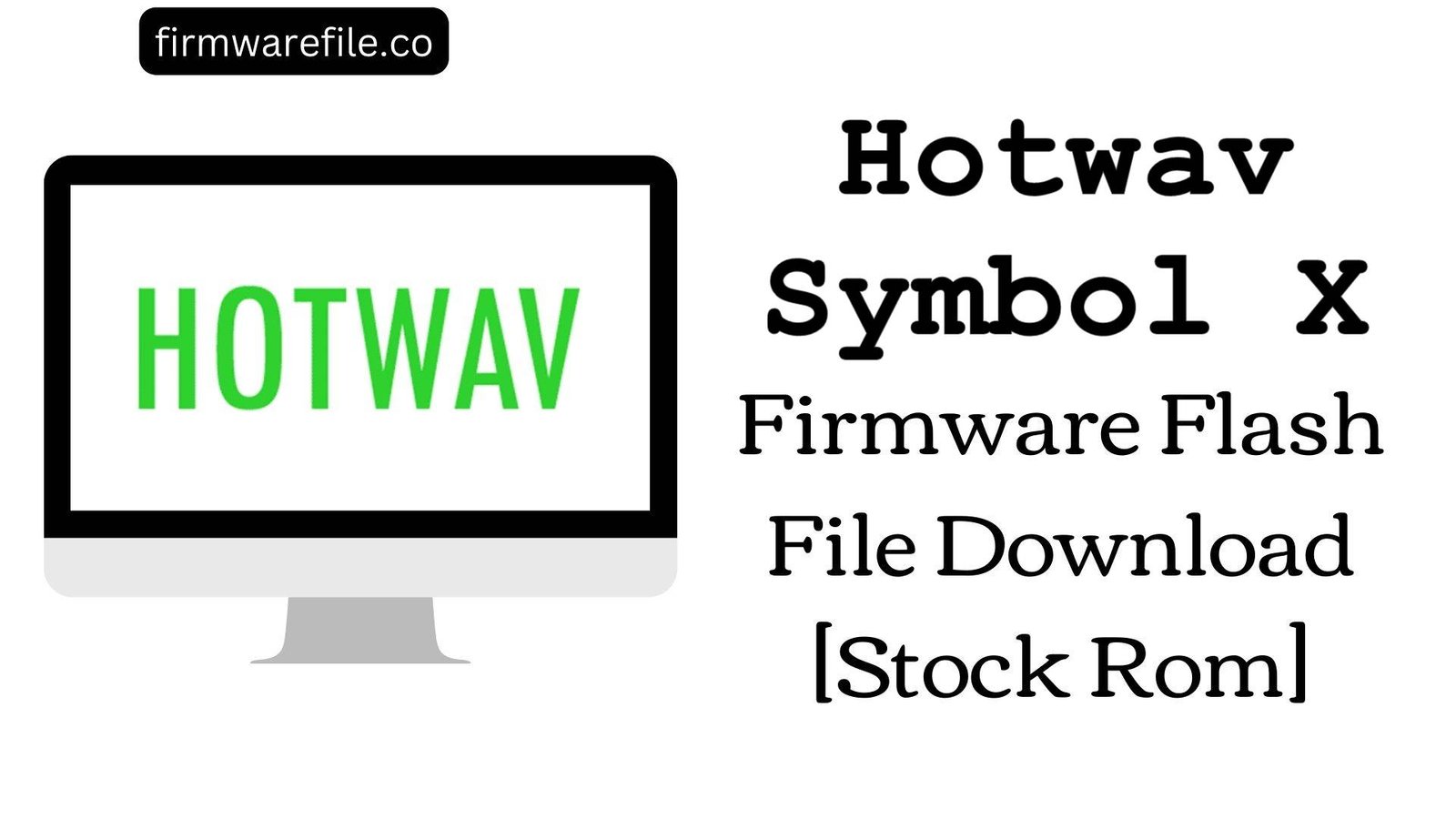 Hotwav Symbol X