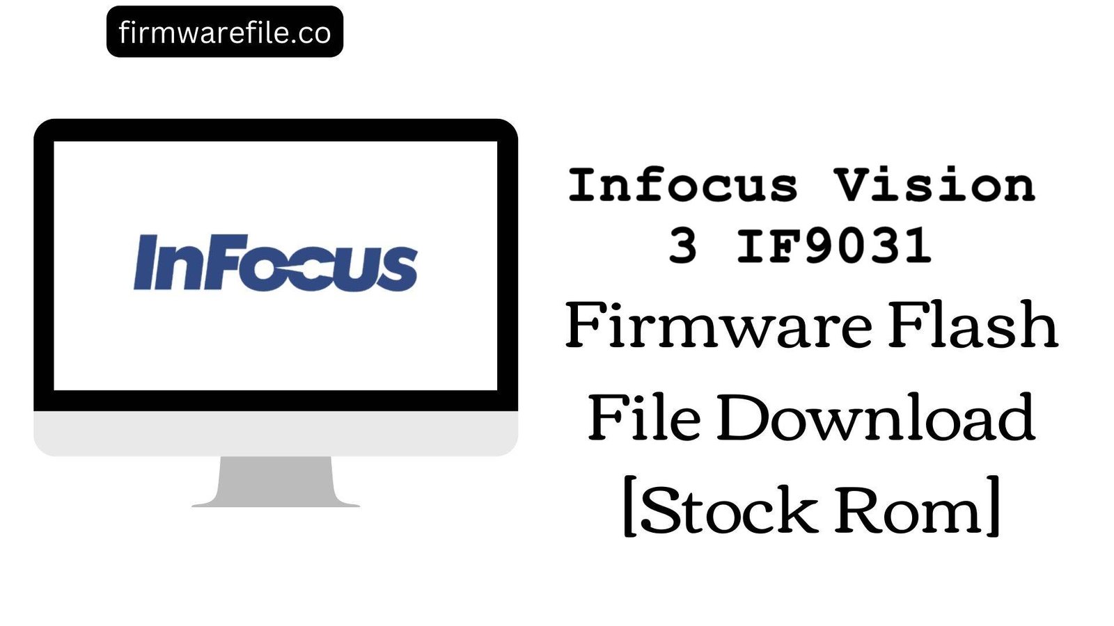 Infocus Vision 3 IF9031