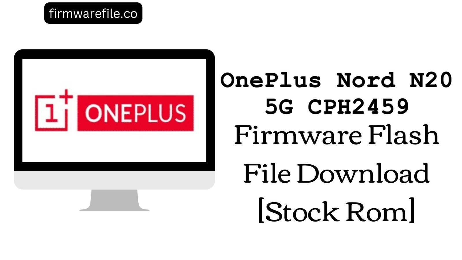 OnePlus Nord N20 5G CPH2459