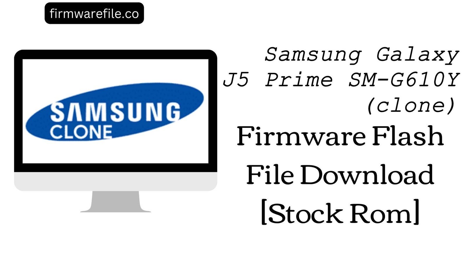Samsung Galaxy J5 Prime SM G610Y clone