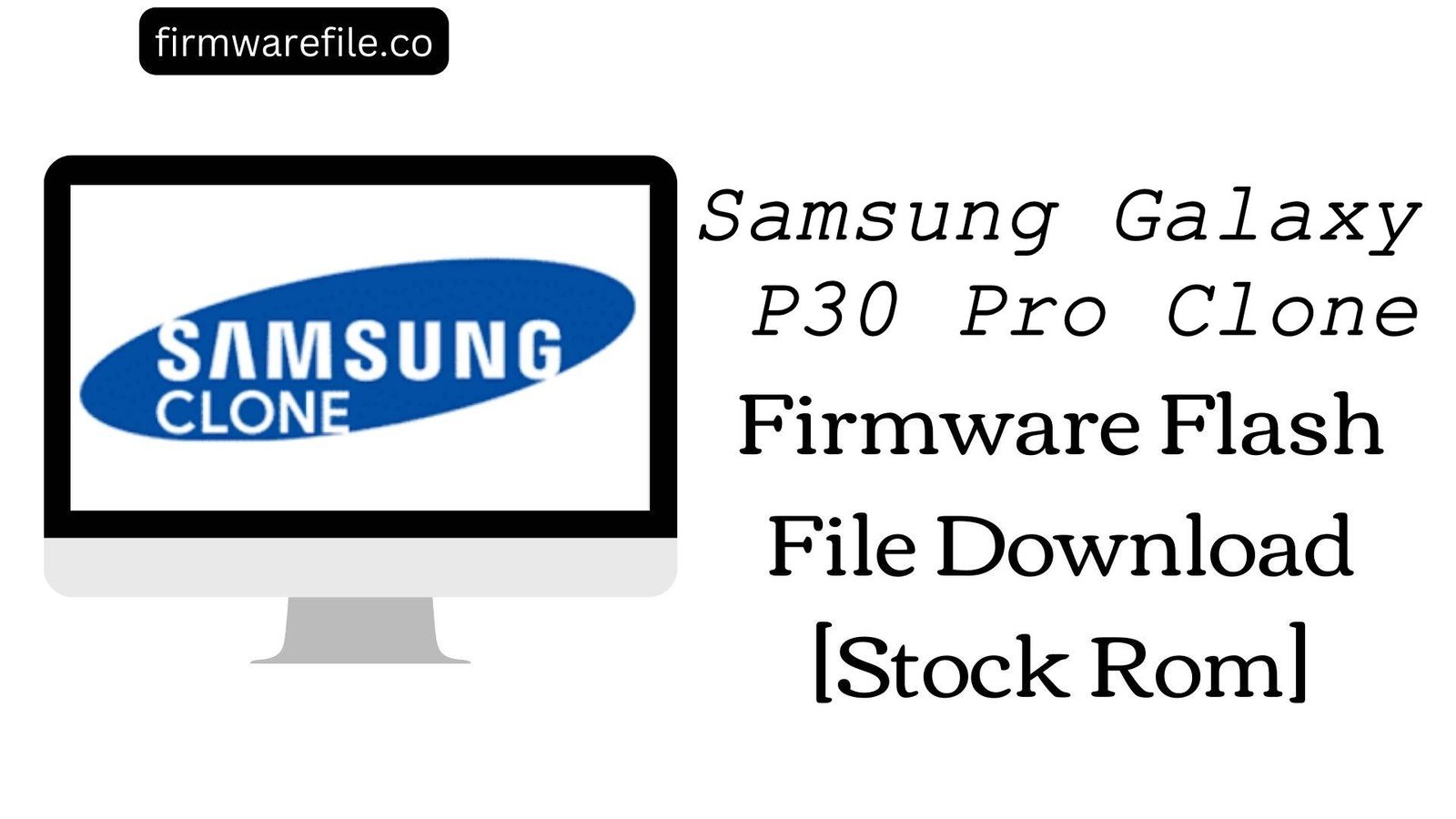 Samsung Galaxy P30 Pro Clone