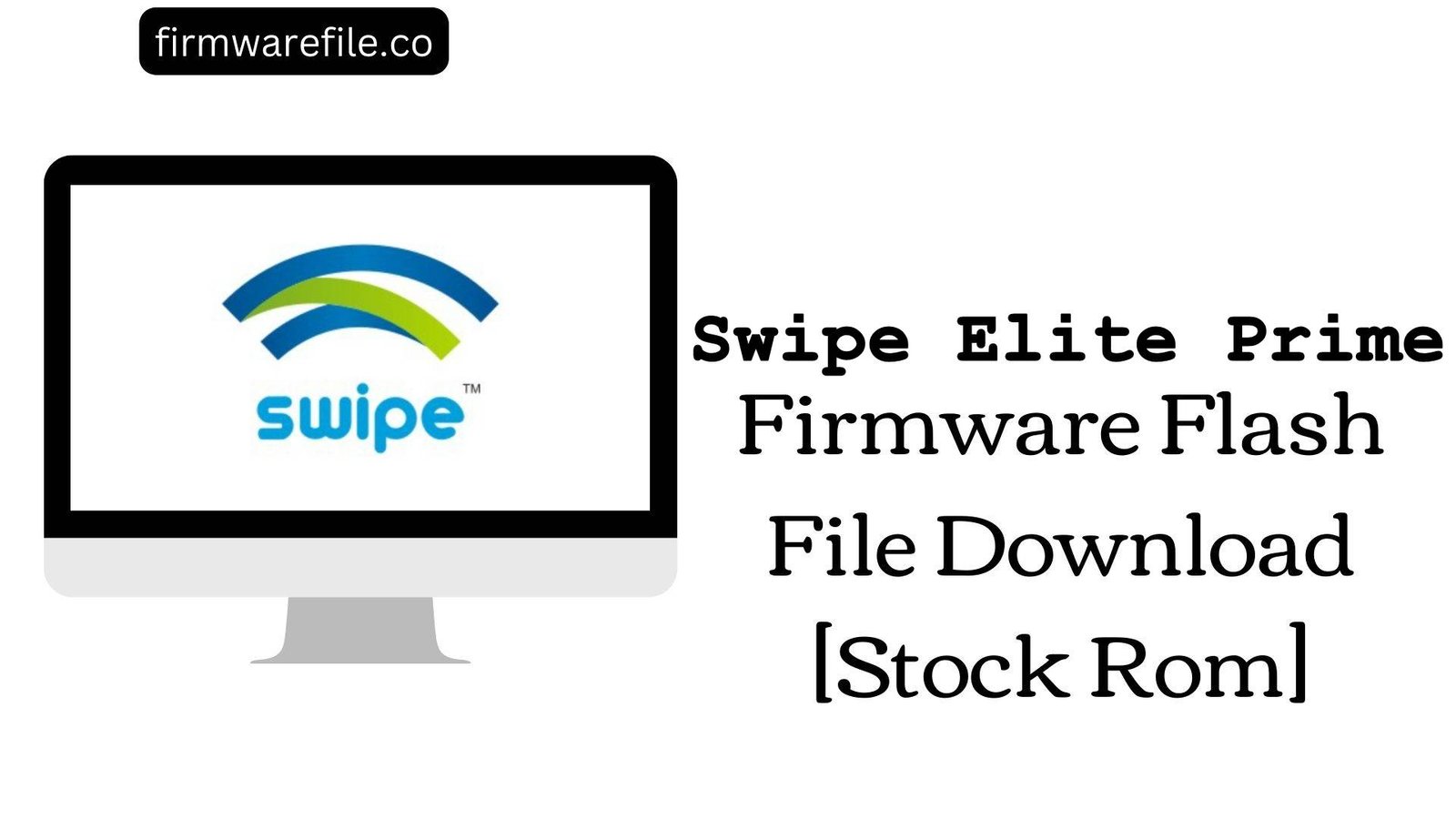 Swipe Elite Prime