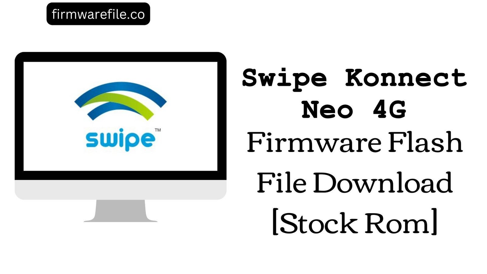 Swipe Konnect Neo 4G