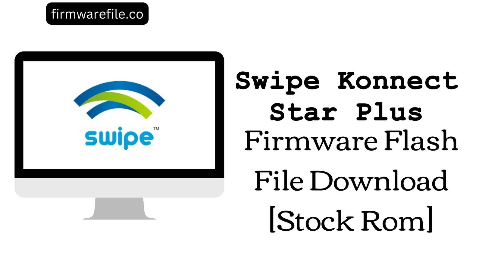 Swipe Konnect Star Plus