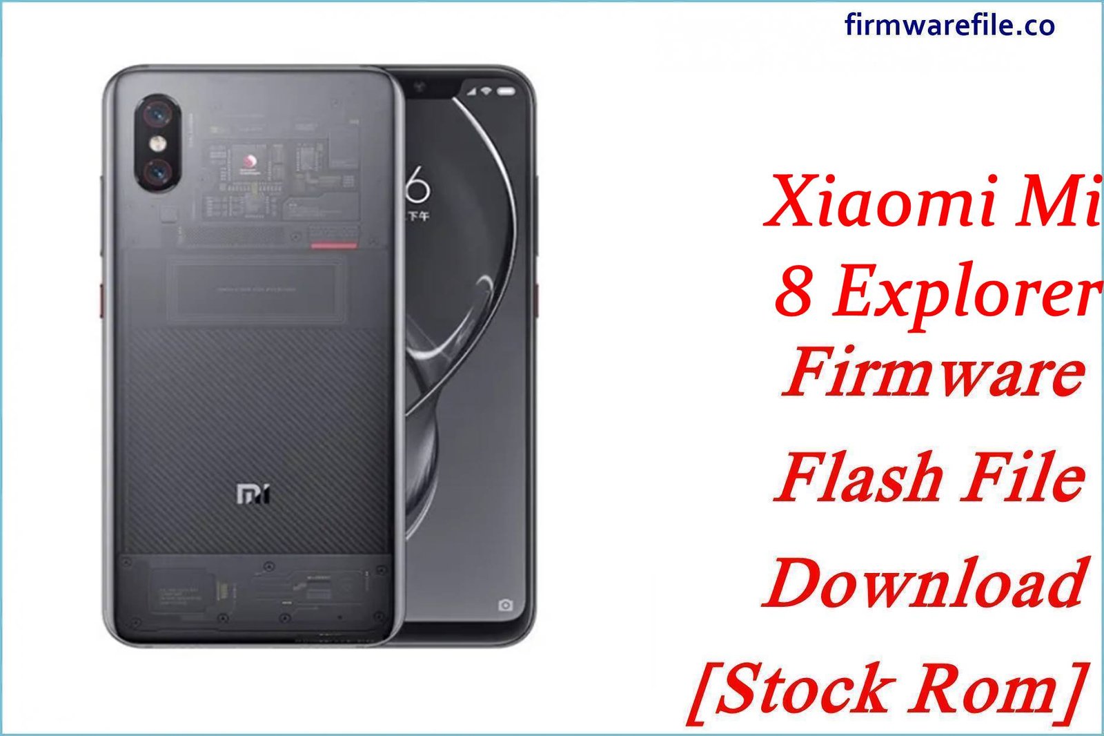 Xiaomi Mi 8 Explorer