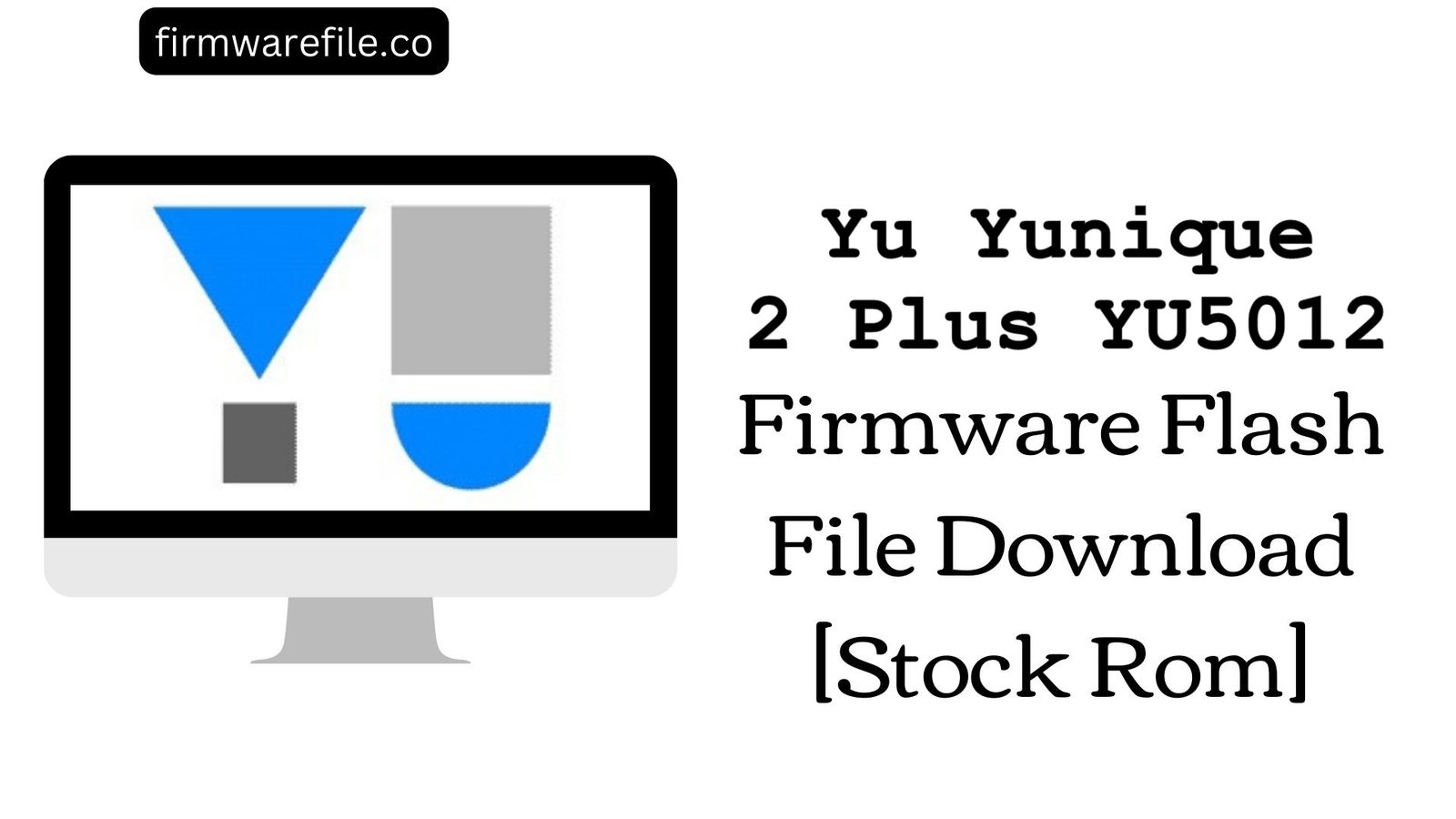 Yu Yunique 2 Plus YU5012