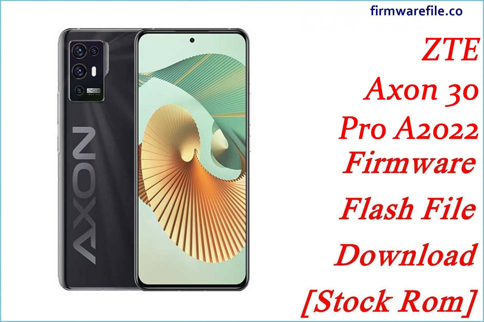 ZTE Axon 30 Pro (A2022)