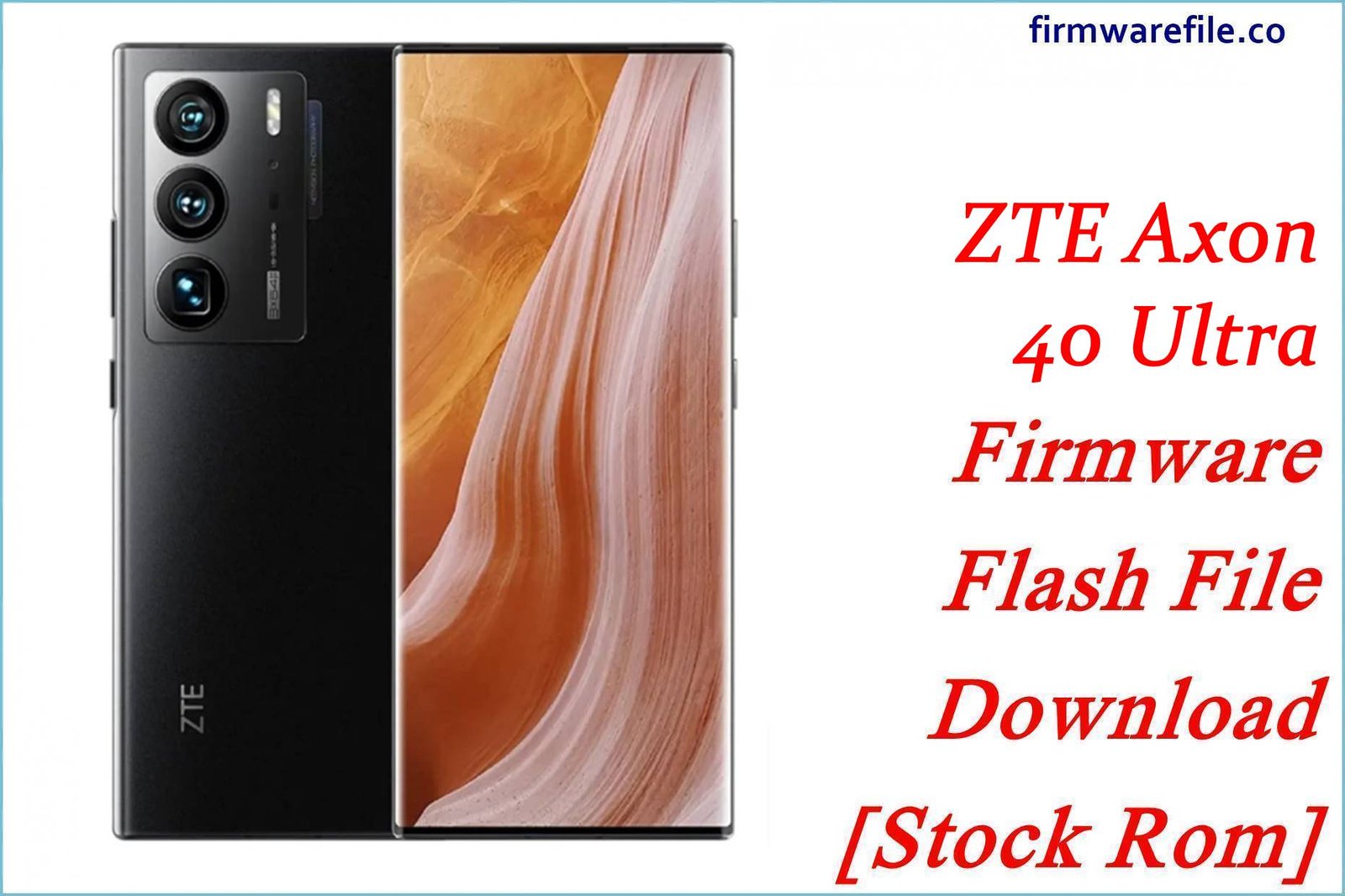 ZTE Axon 40 Ultra (TO/T-B02)