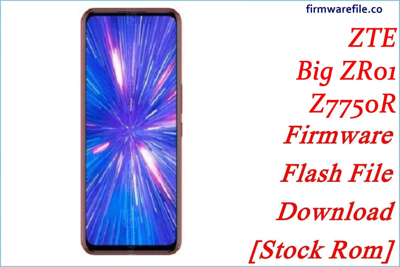 ZTE Big ZR01 Z7750R