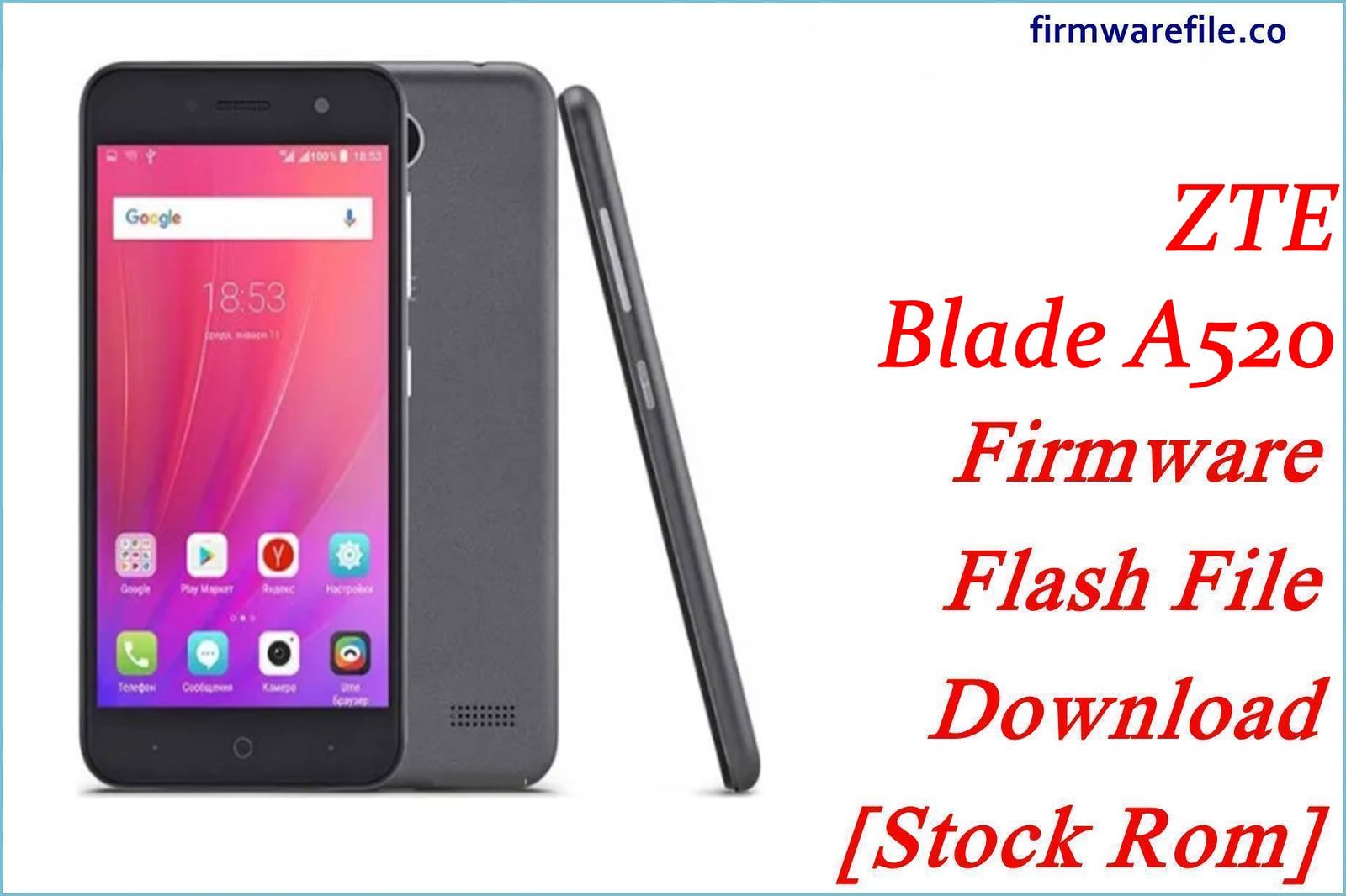 ZTE Blade A520