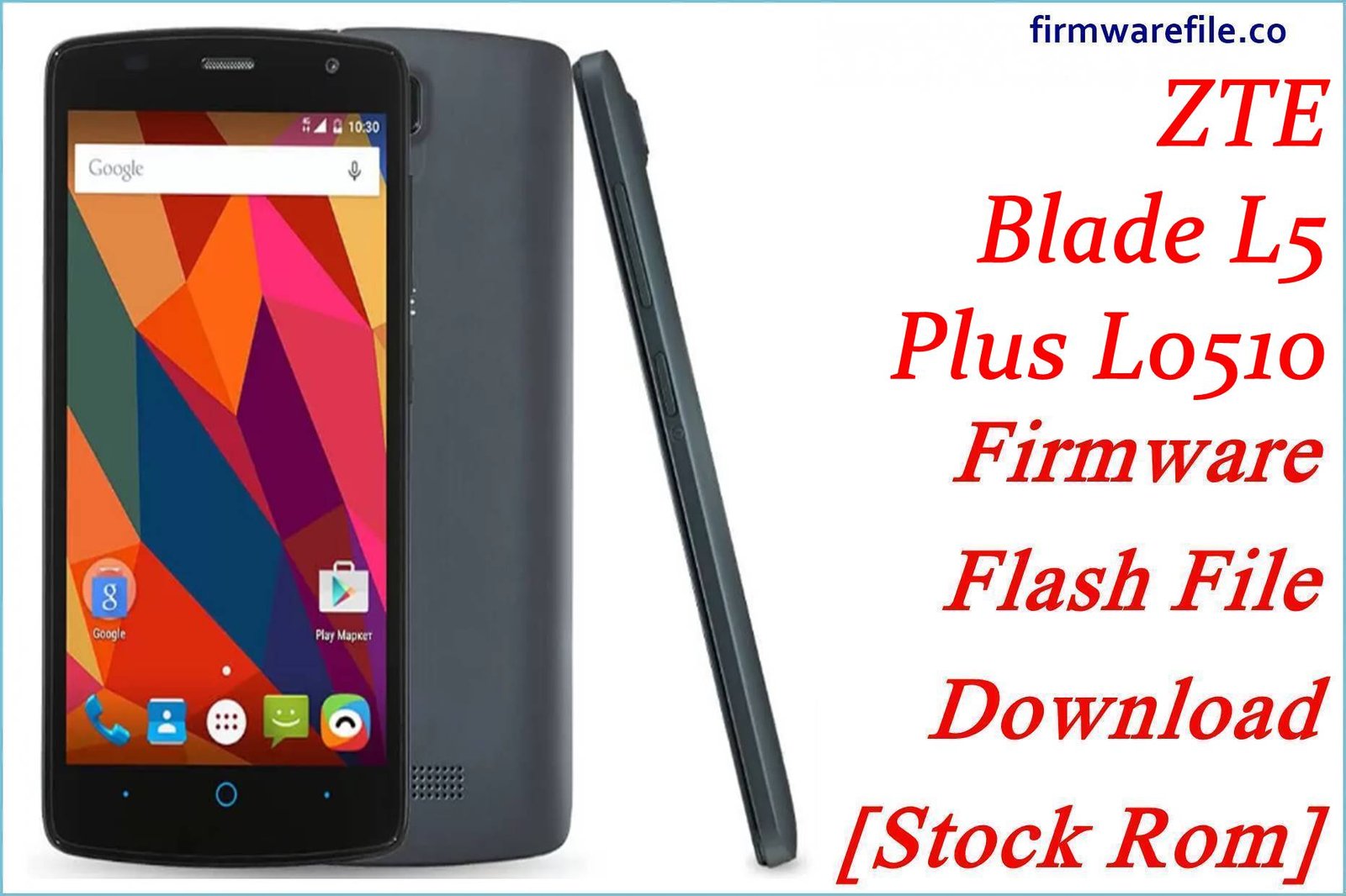 ZTE Blade L5 Plus (T320 / L0510)