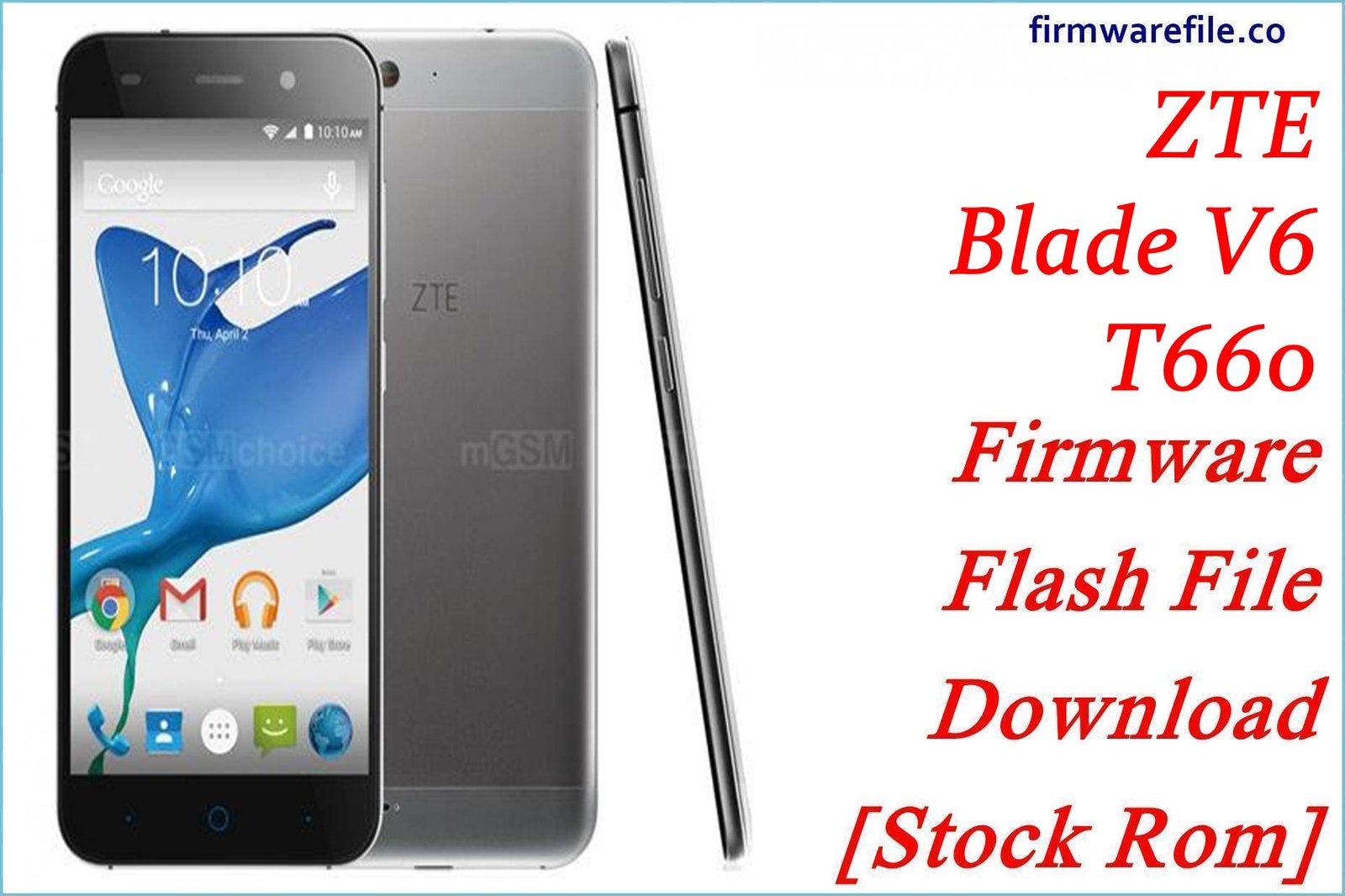 ZTE Blade V6 / X7 / D6 (T660)