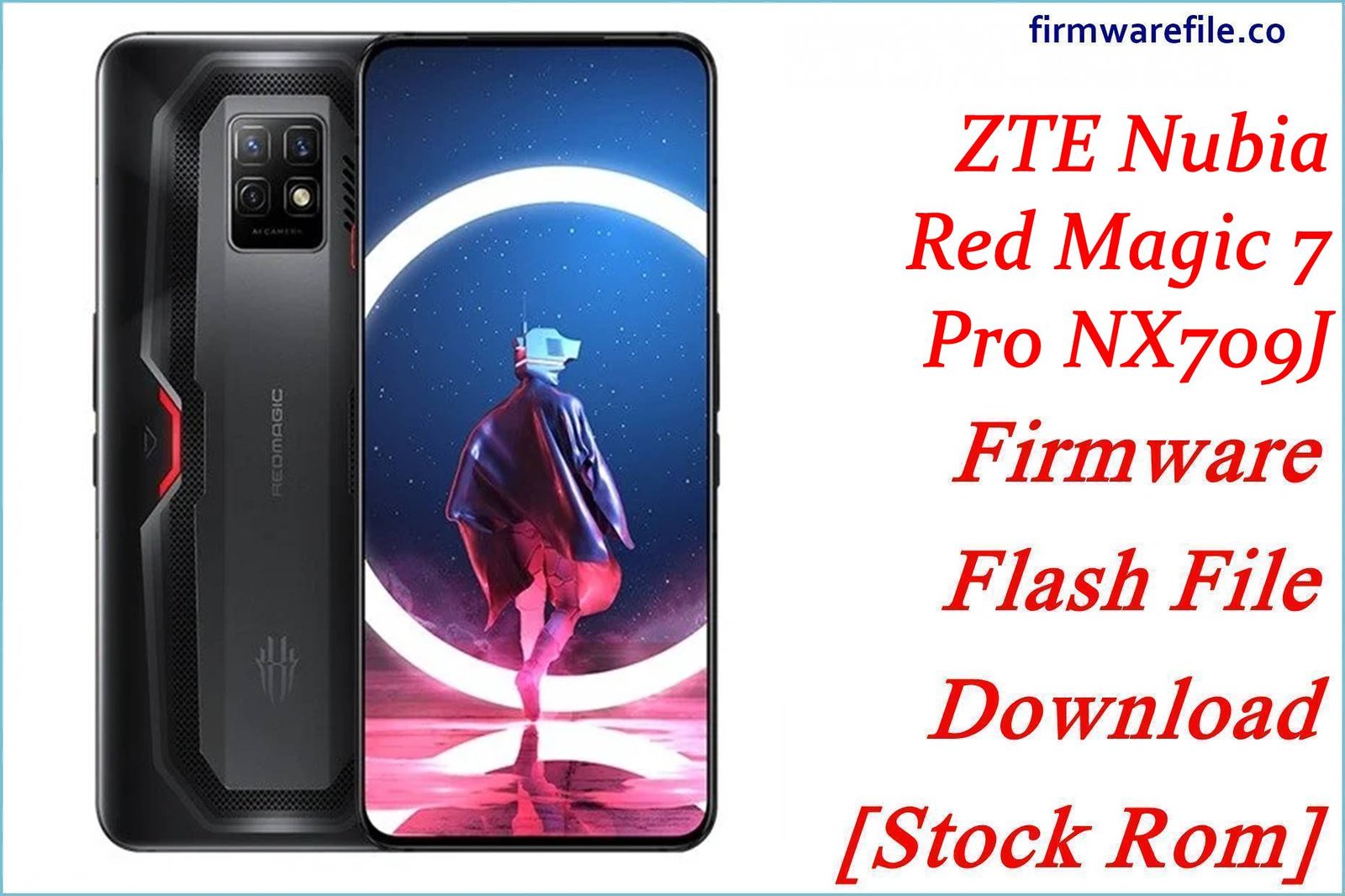 ZTE Nubia RedMagic 7 Pro (NX709J)