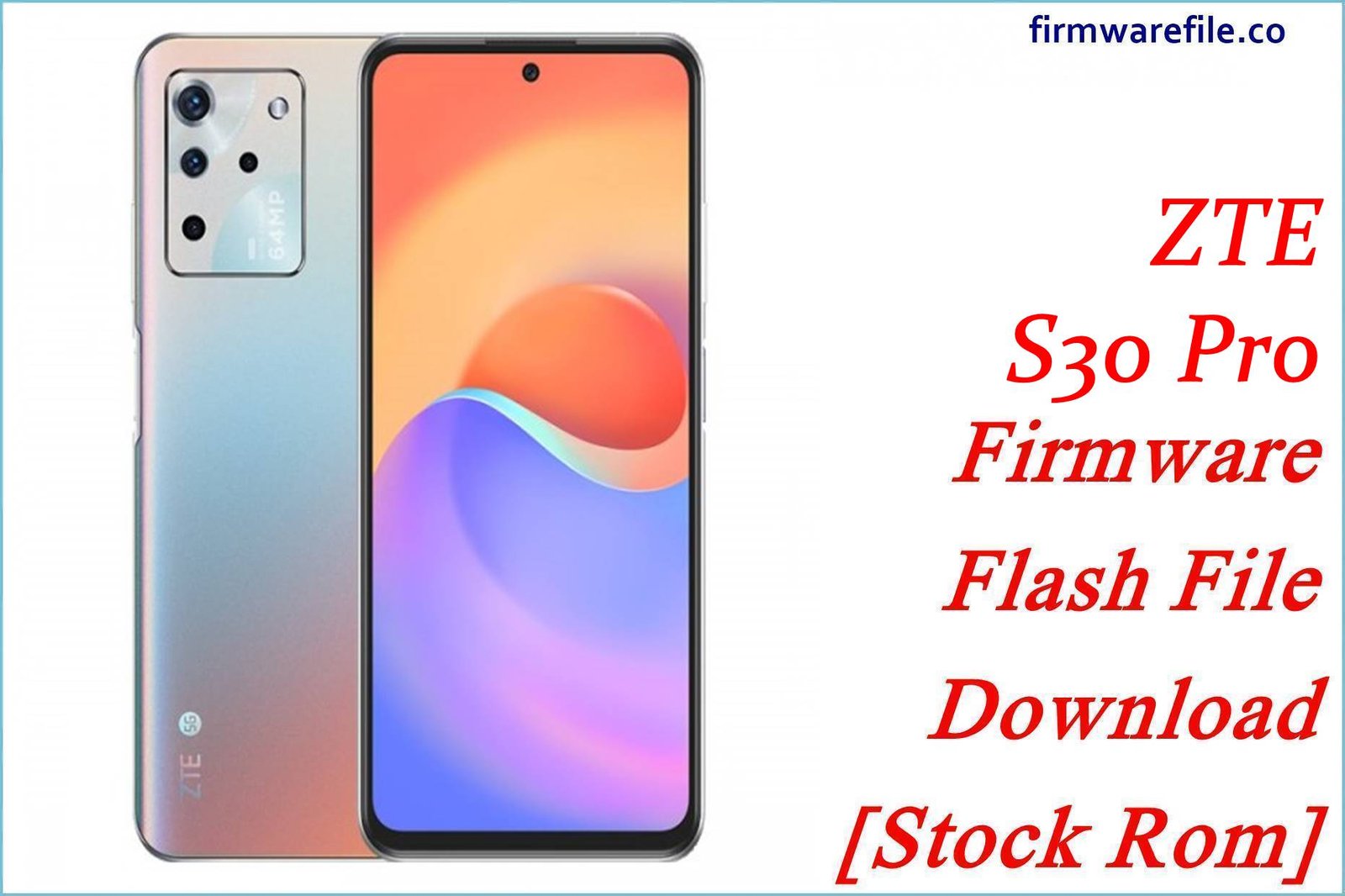 ZTE S30 Pro