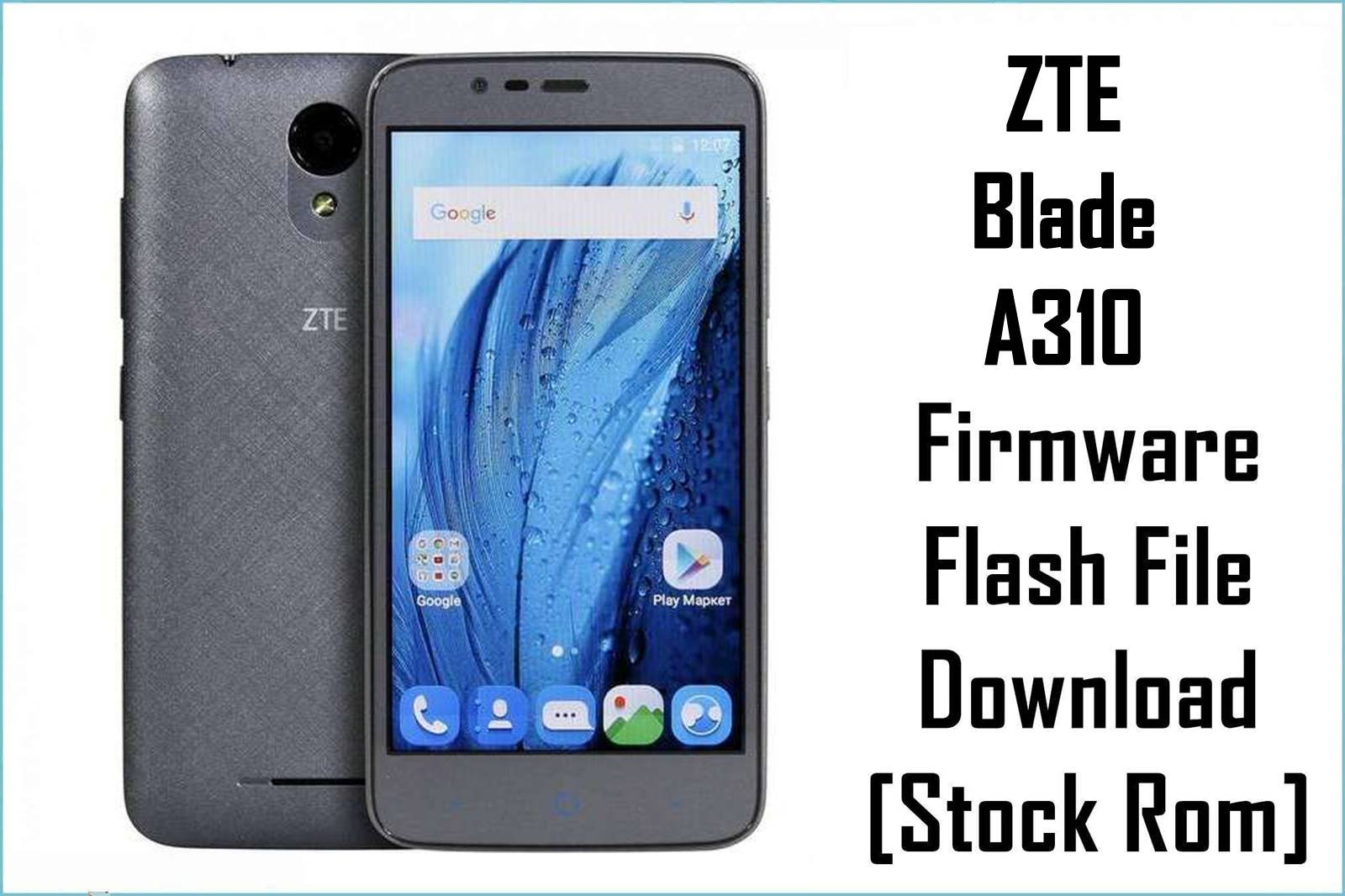 ZTE Blade A310