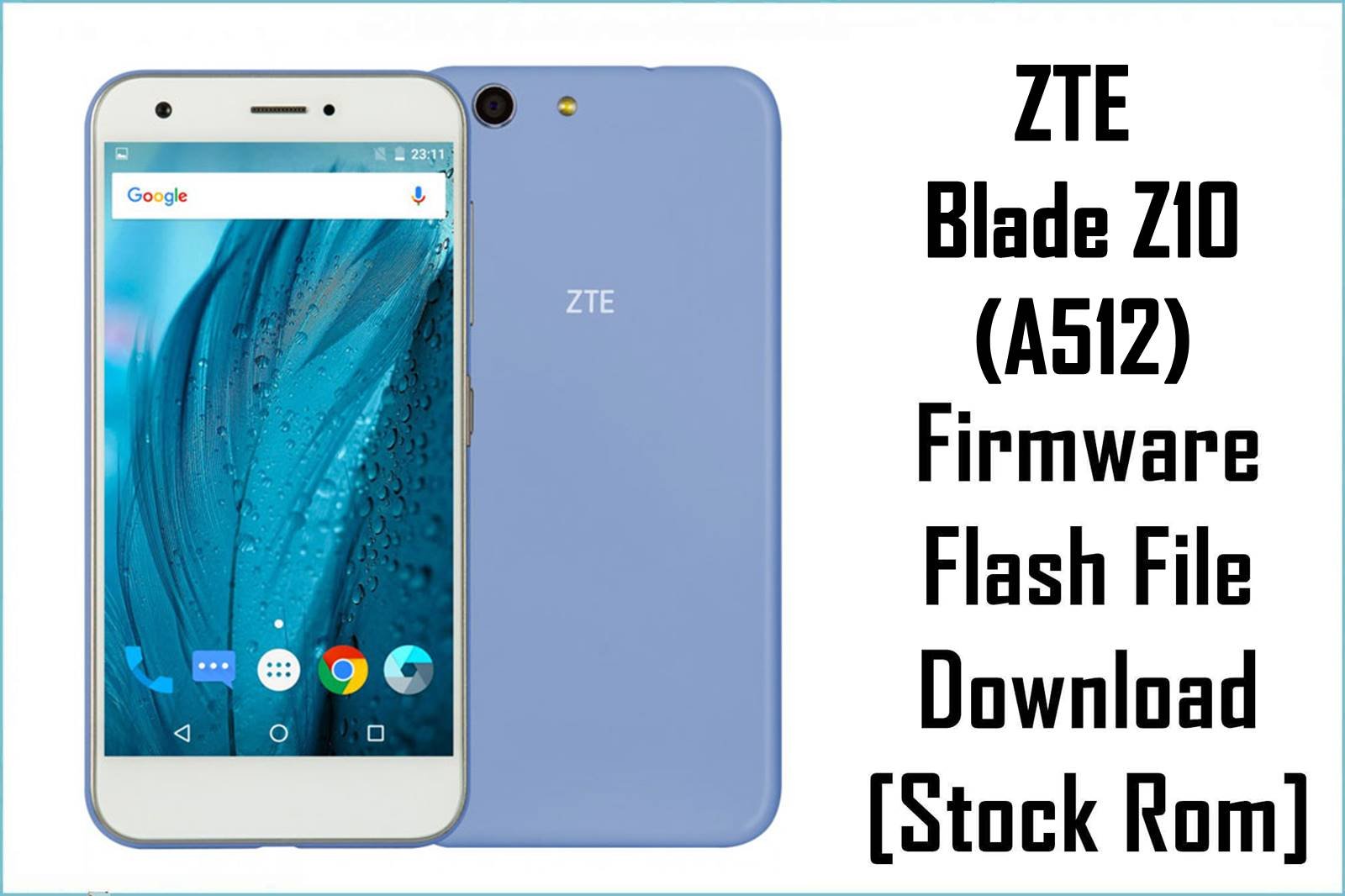 ZTE Blade Z10 (A512)