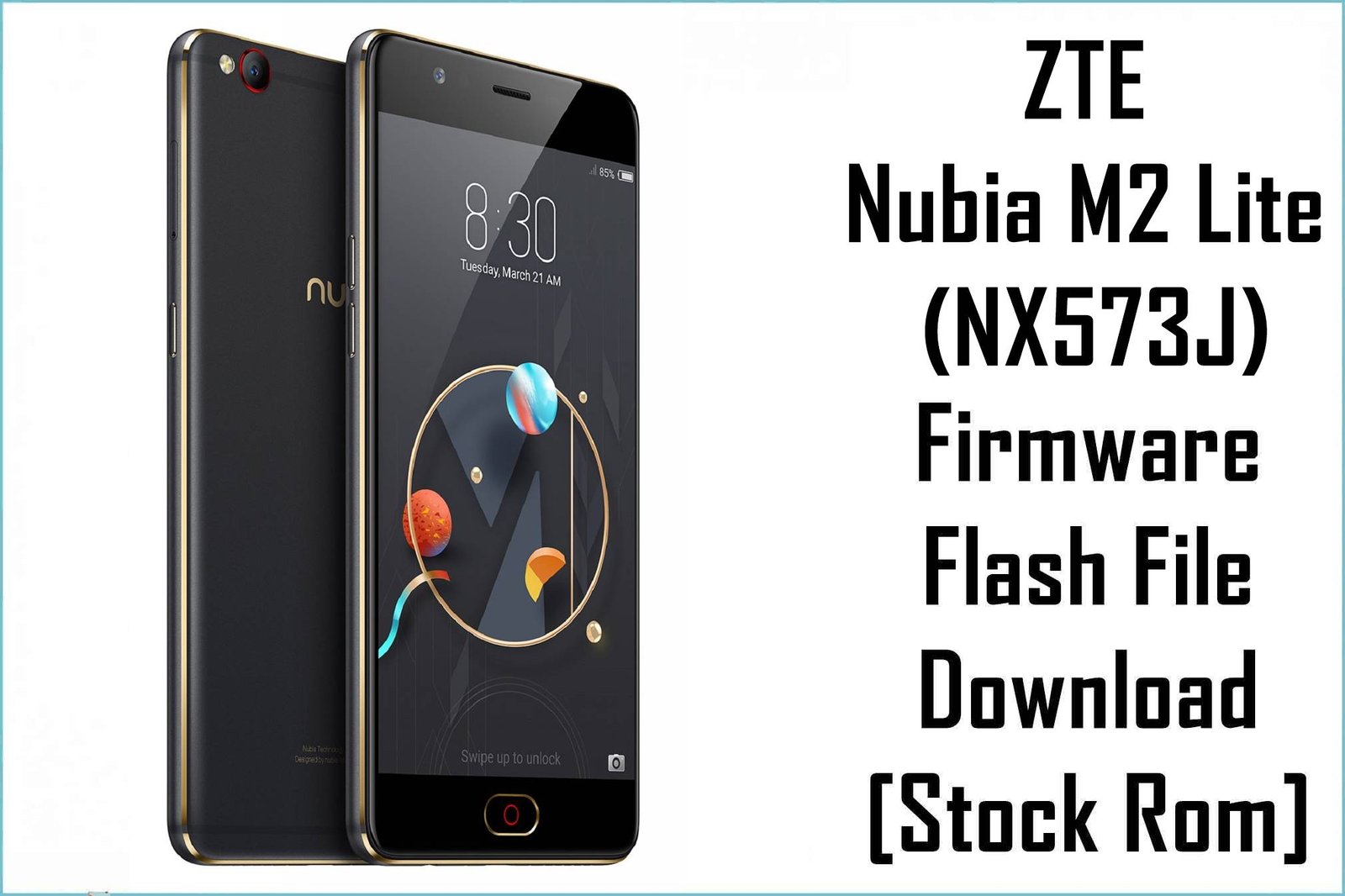ZTE Nubia M2 Lite (NX573J)